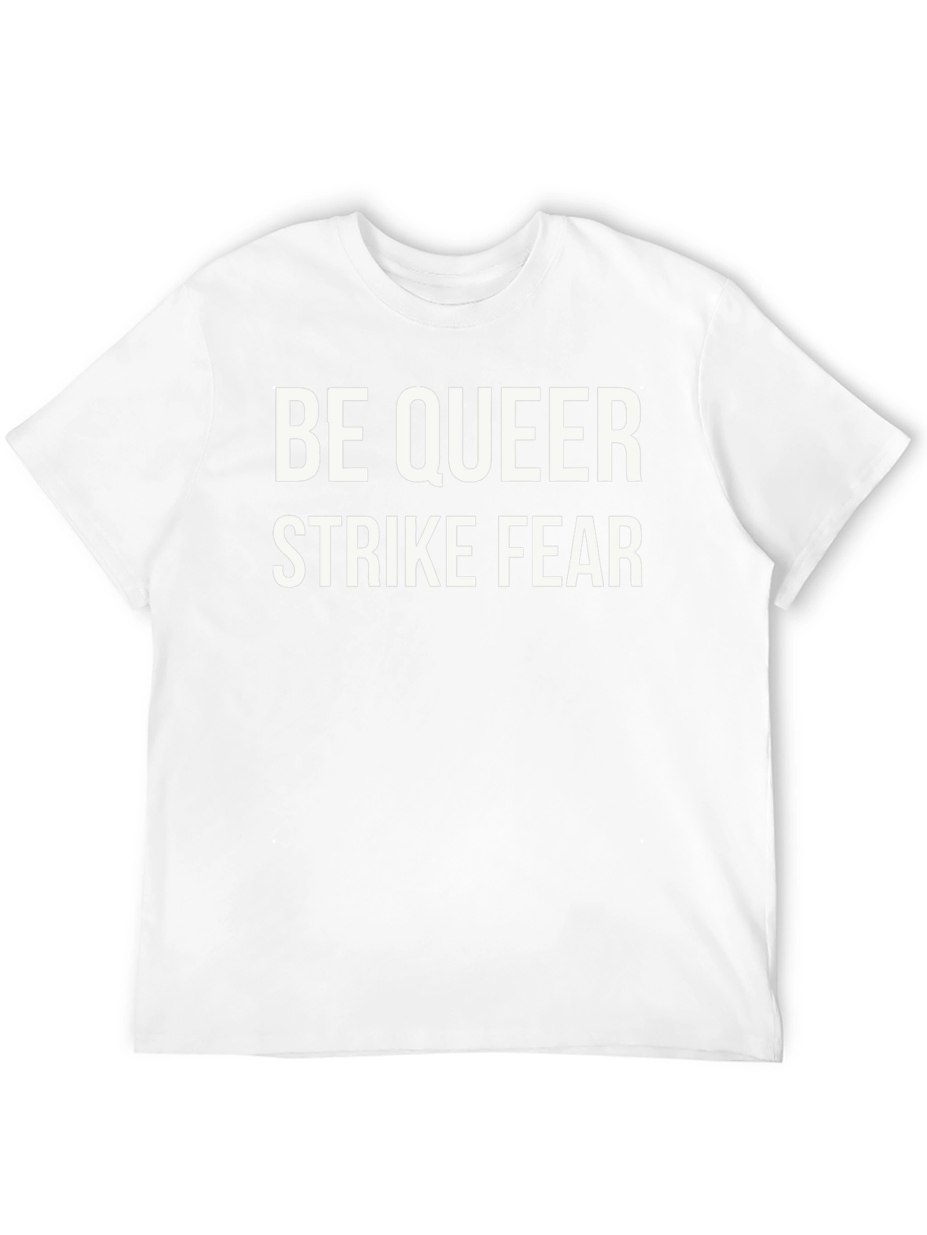 Be Queer Strike Fear T-Shirt Bold LGBTQ+ Pride Tee