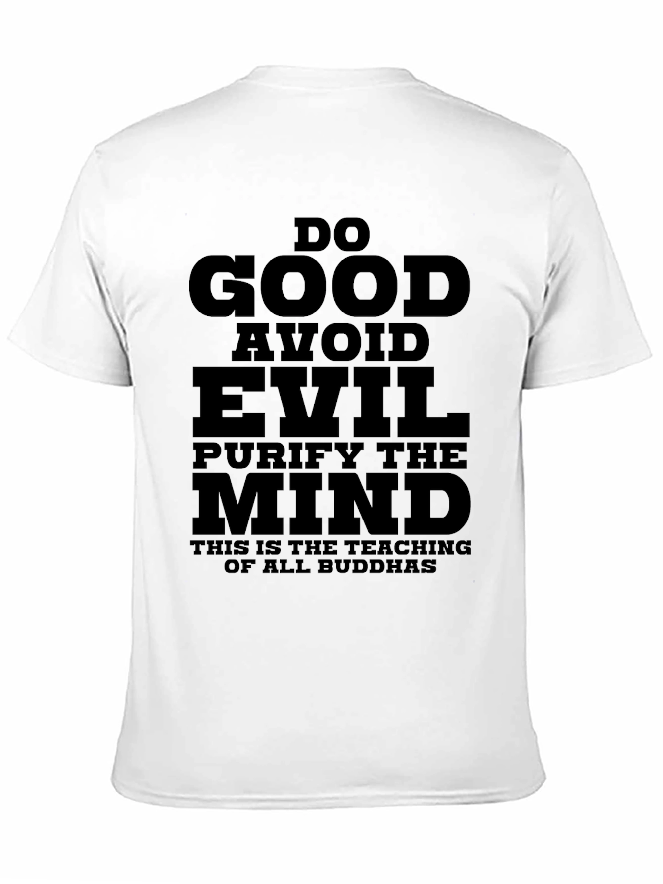 Do Good T-Shirt: Buddhist Teachings Mindful Apparel