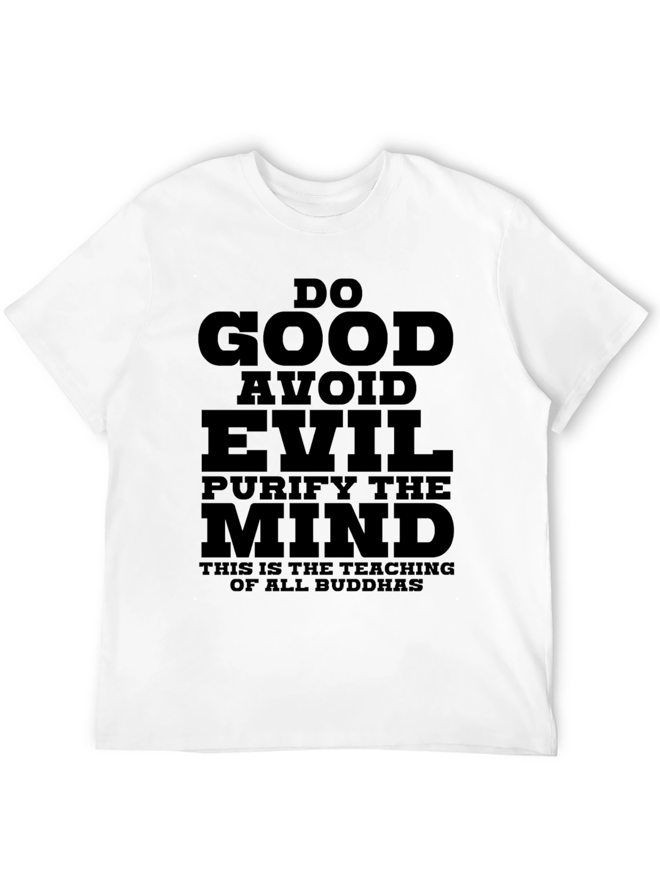 Do Good T-Shirt: Buddhist Teachings Mindful Apparel