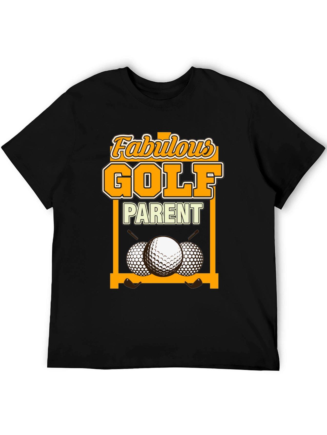 Fabulous Golf Parent T-Shirt