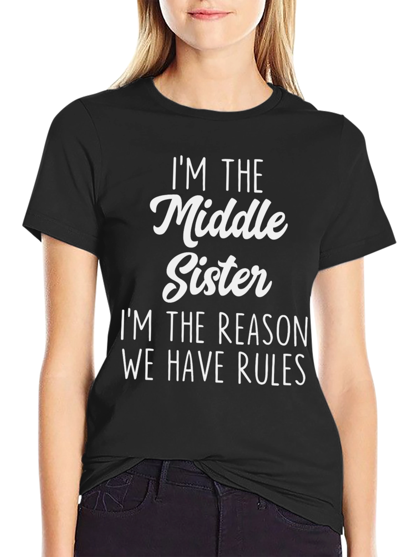 Im the Middle Sister T-Shirt Funny Sibling Tee
