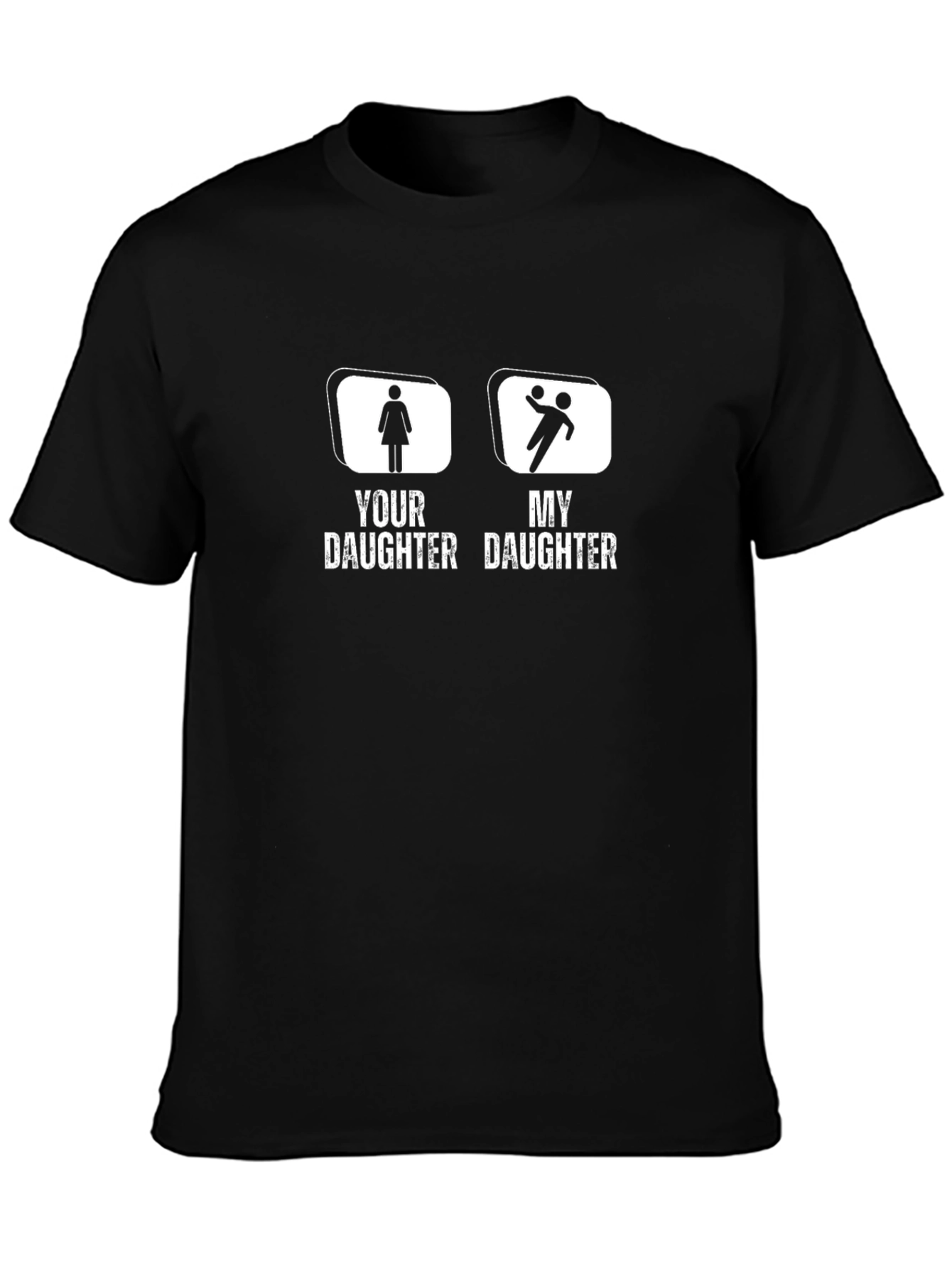 Funny My Daughter T-Shirt