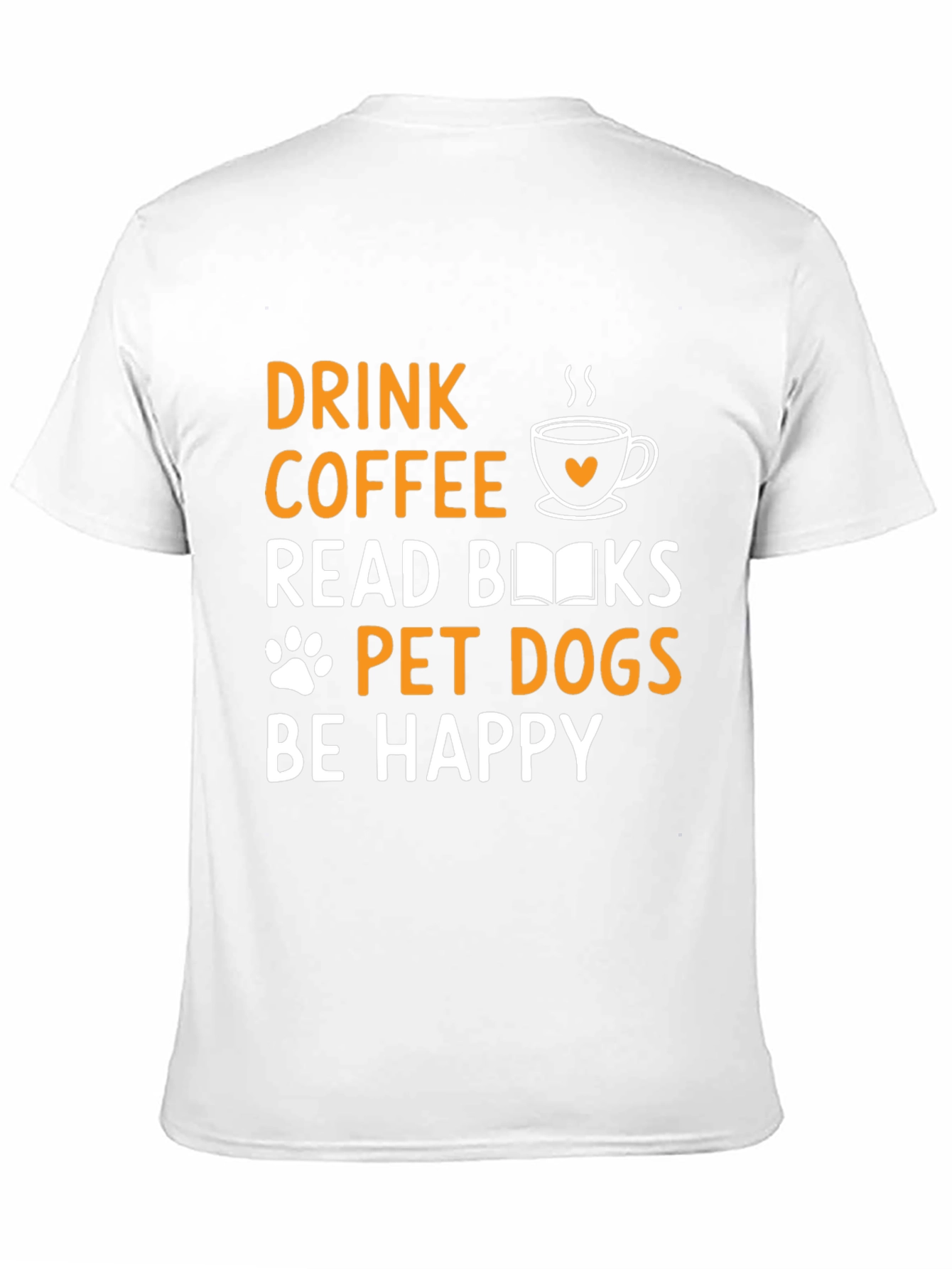 Drink Coffee Read Books Pet Dogs T-Shirt