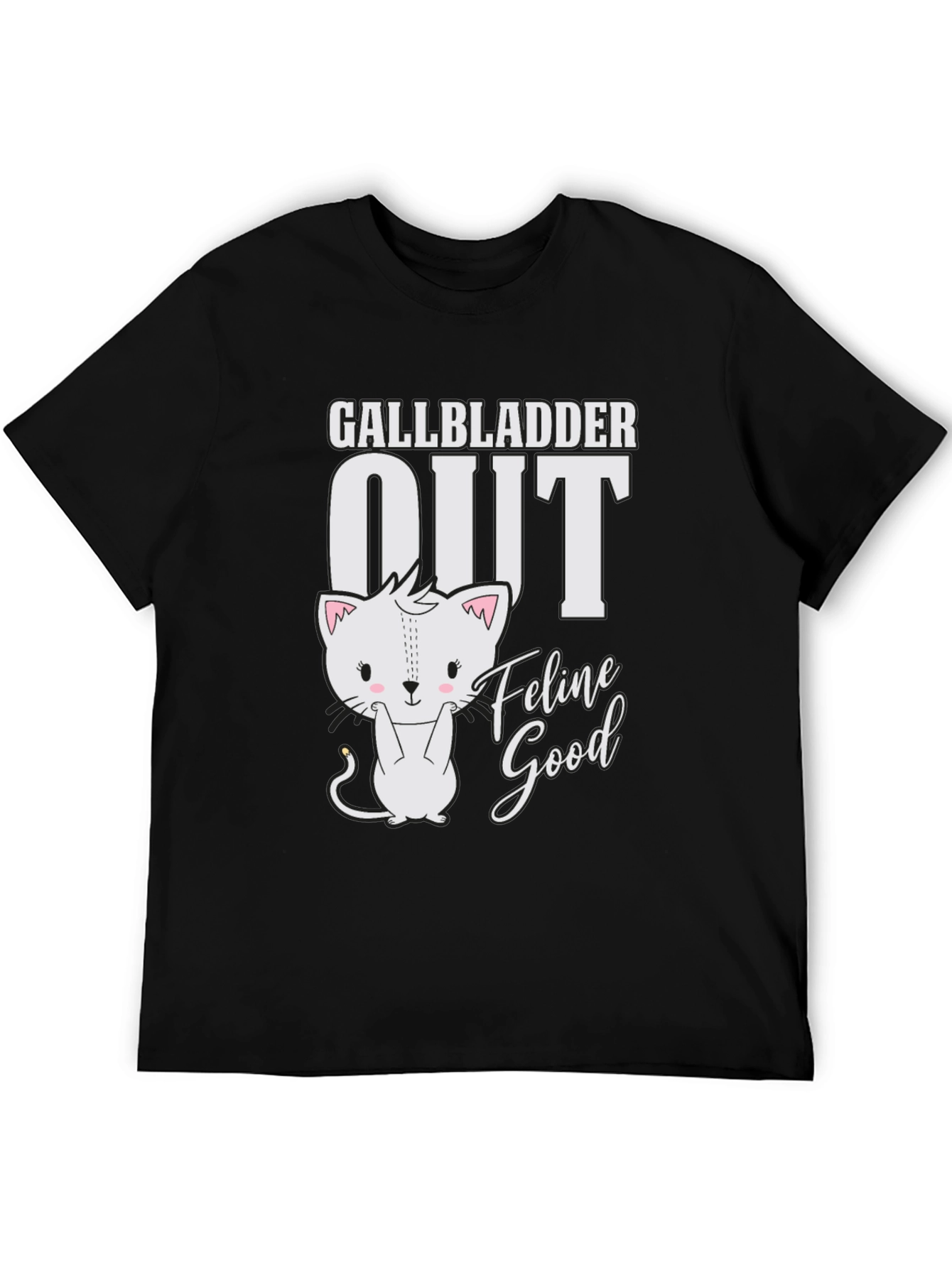 Gallbladder Out Feline Good T-Shirt