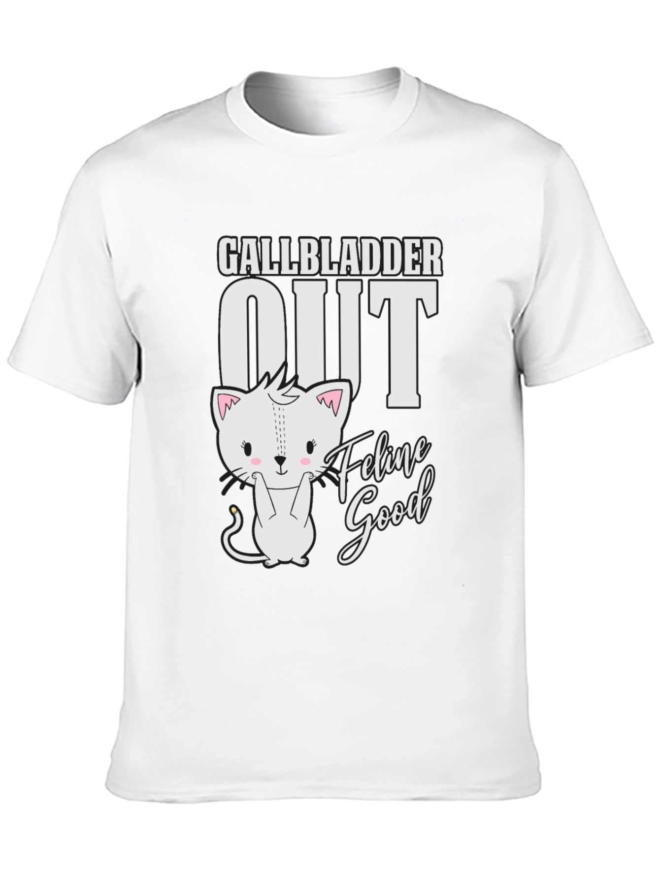 Gallbladder Out Feline Good T-Shirt