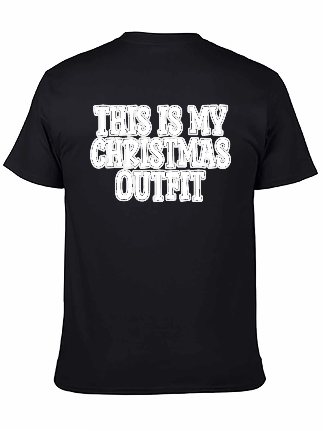 Funny Christmas Outfit T-Shirt - Holiday Tee