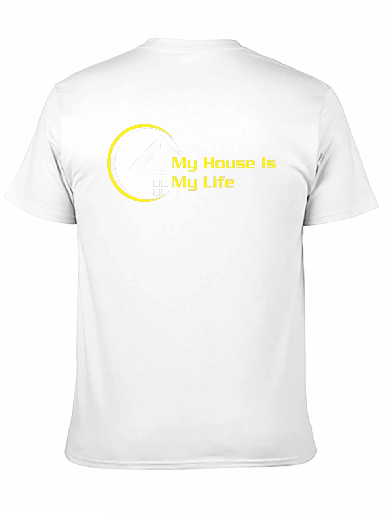 My House is My Life T-Shirt - Black