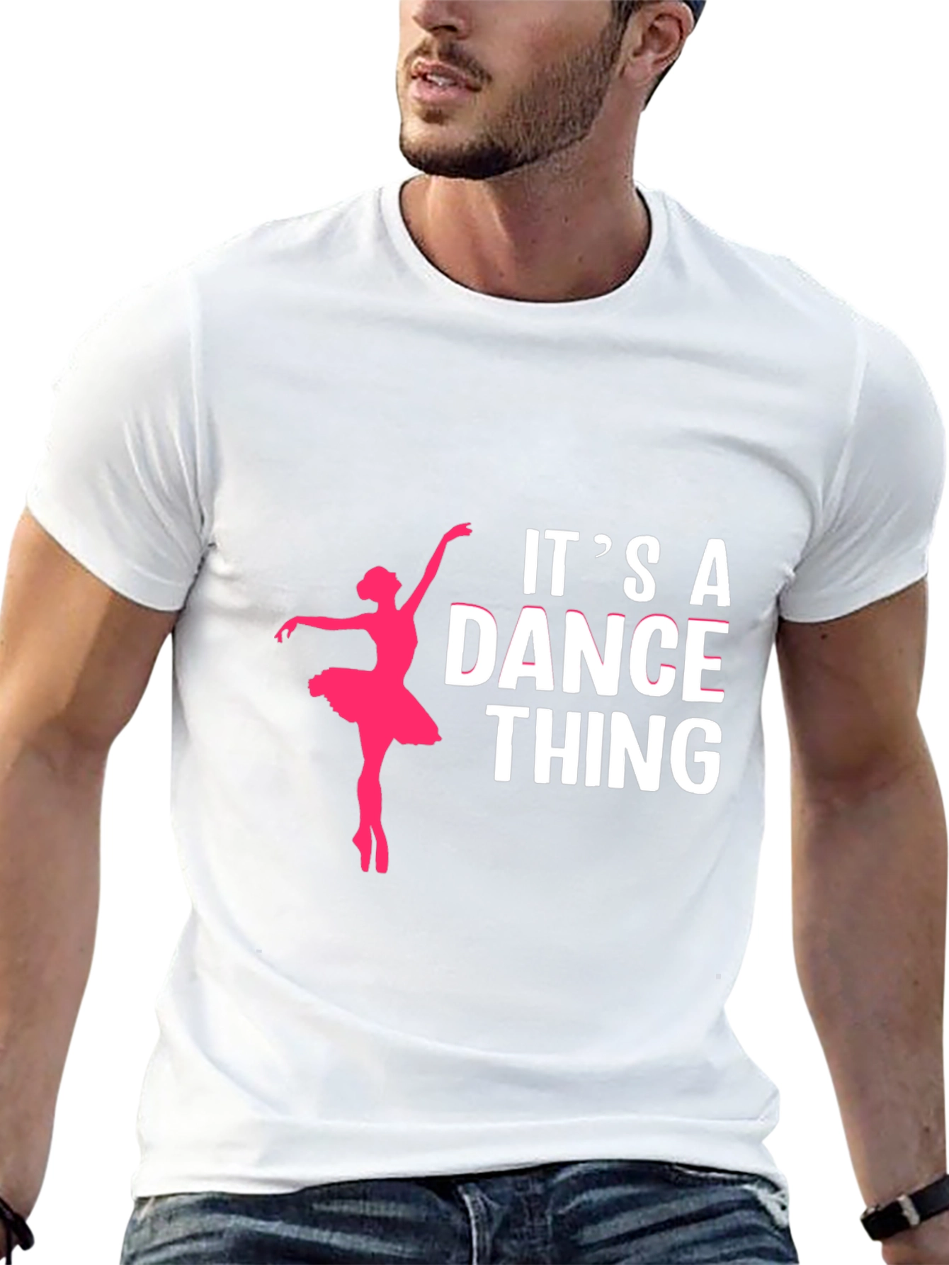 Its A Dance Thing T-Shirt