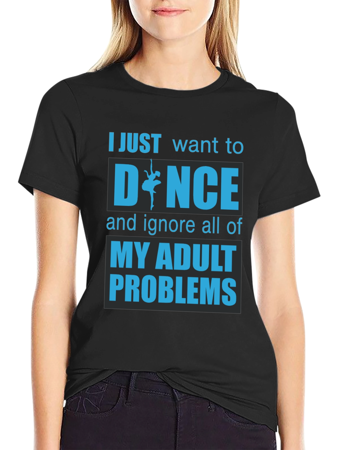 Dance Adult Problems Graphic T-Shirt