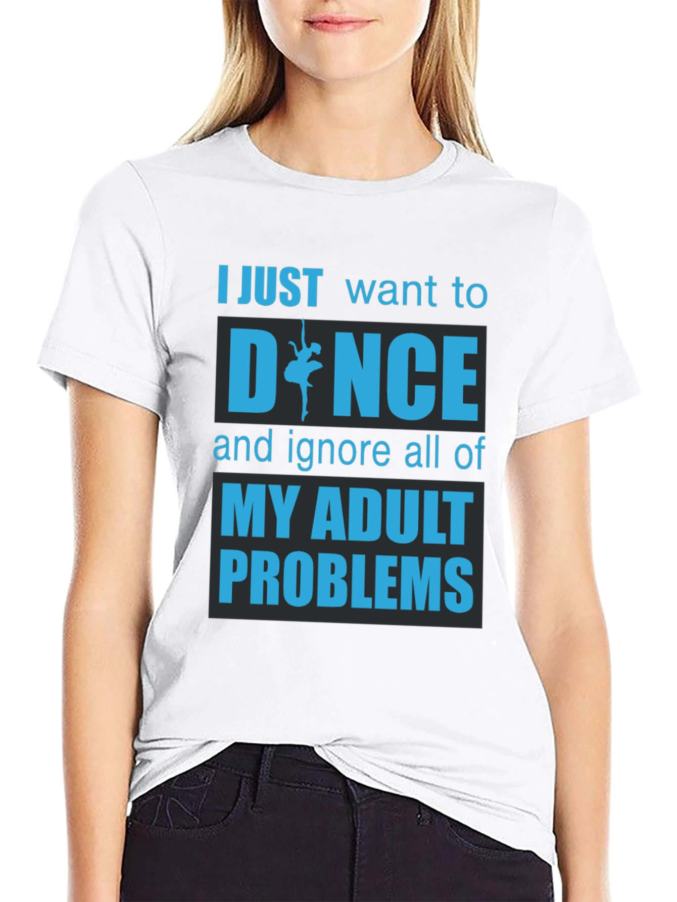 Dance Adult Problems Graphic T-Shirt