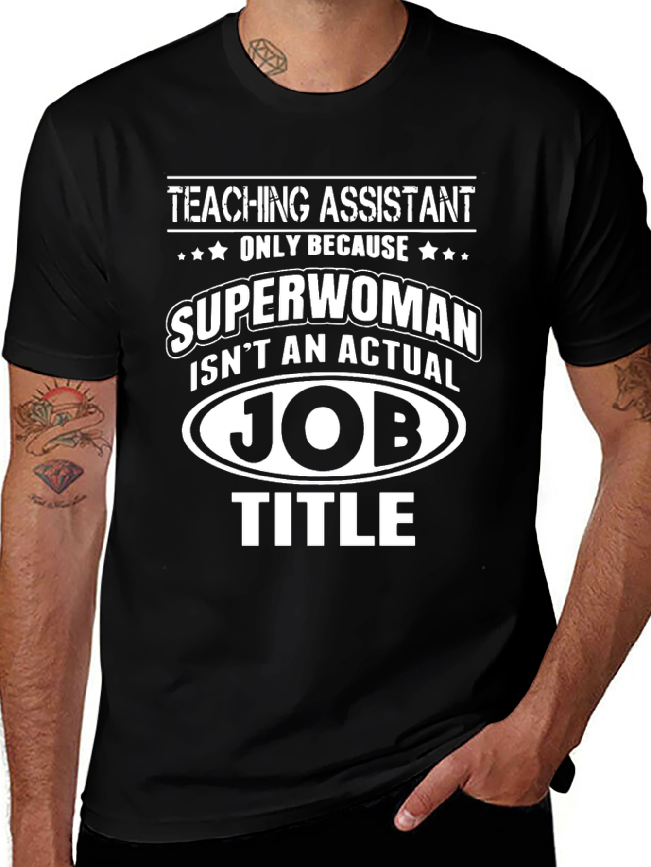 Teaching Assistant Superwoman Funny T-Shirt