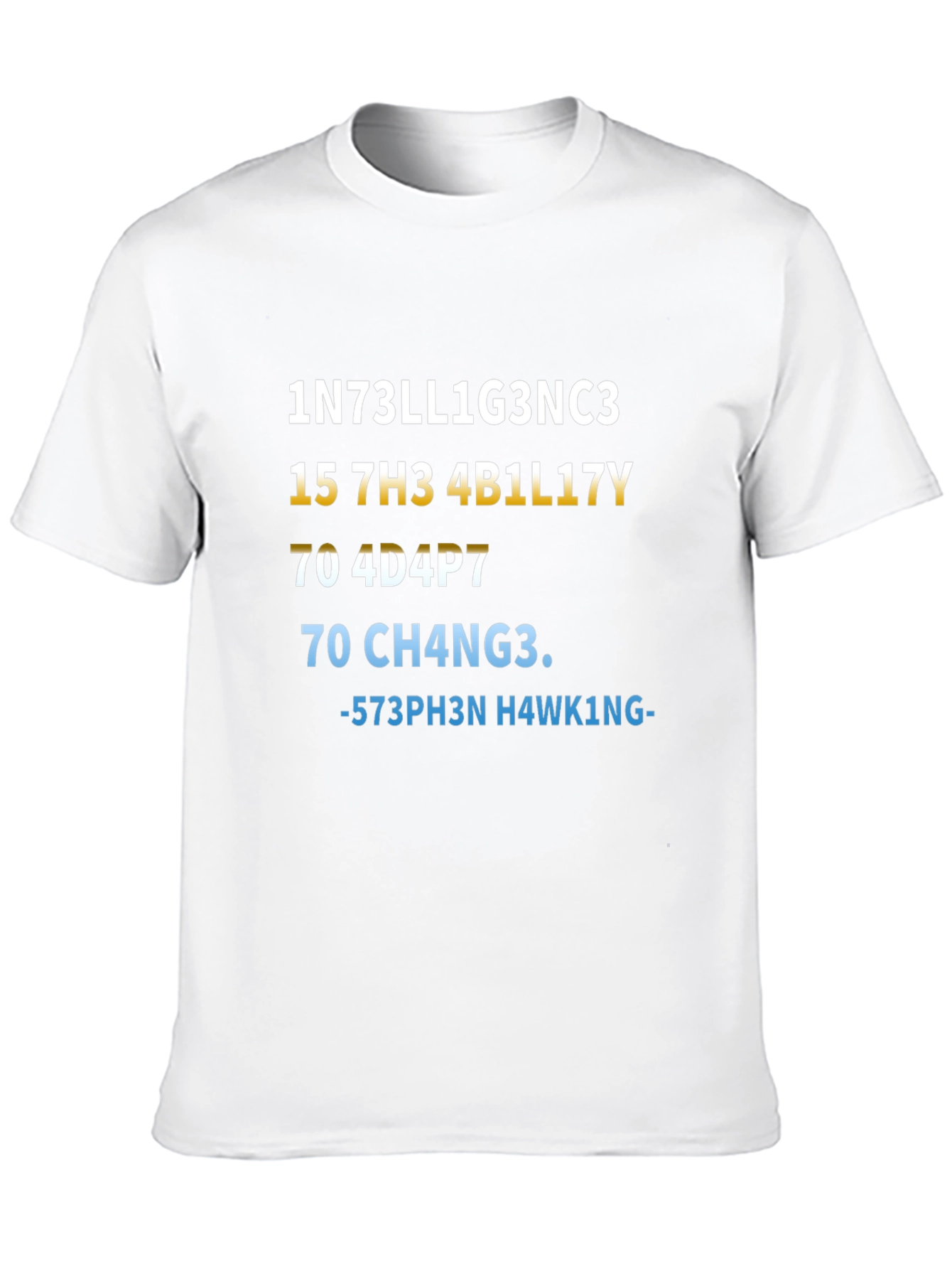 Intelligence T-Shirt - Stephen Hawking Inspired Design