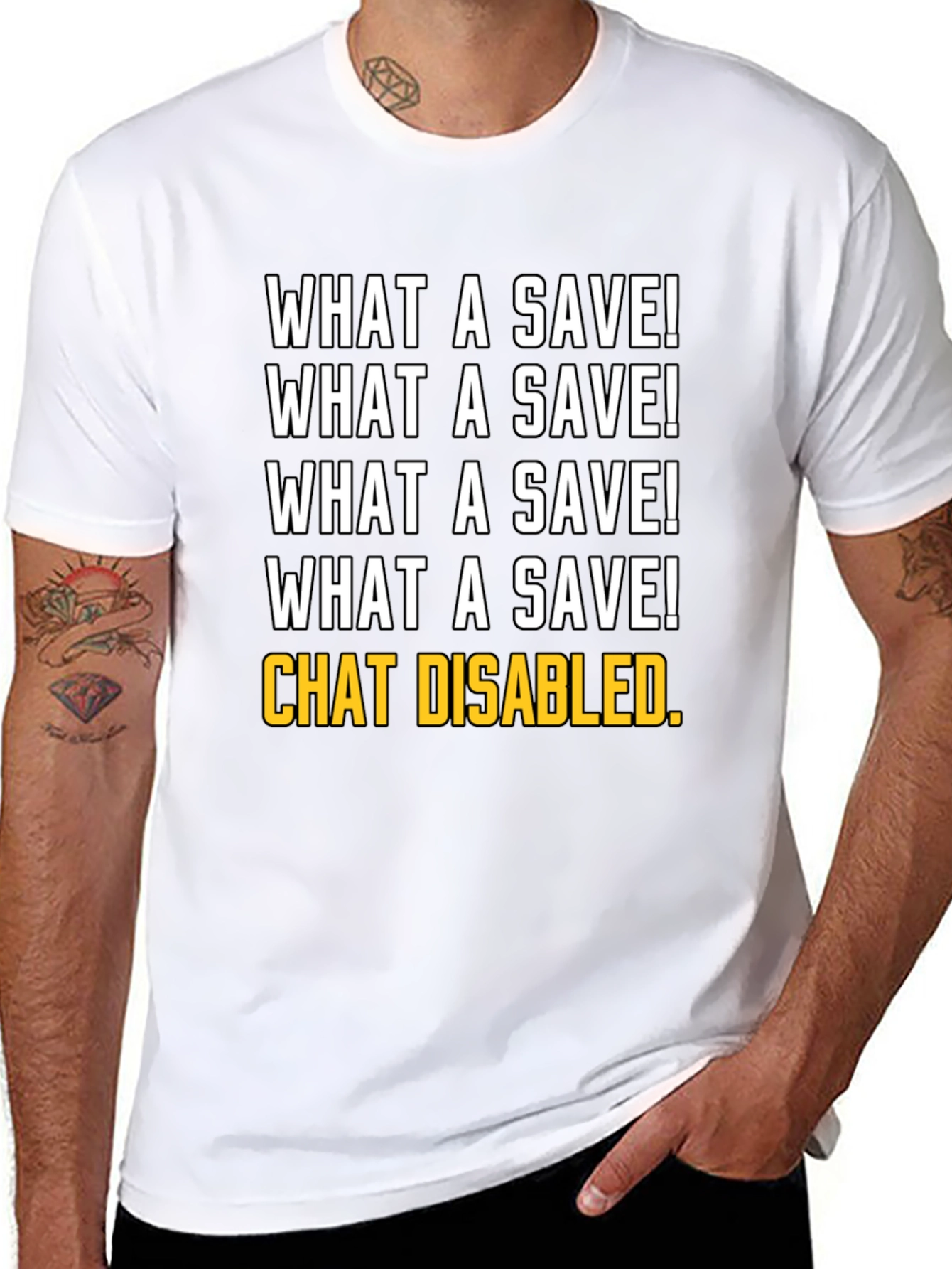 What a Save! Chat Disabled. Gamer T-Shirt