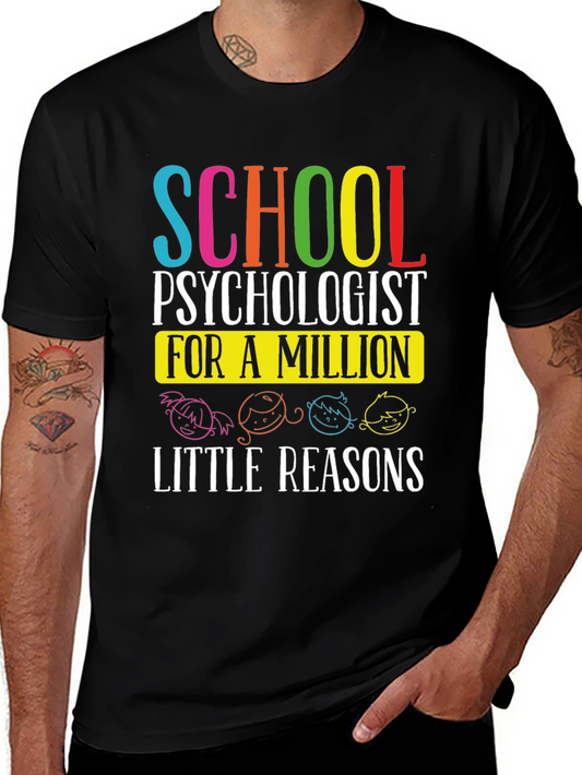 School Psychologist T-Shirt - A Million Little Reasons