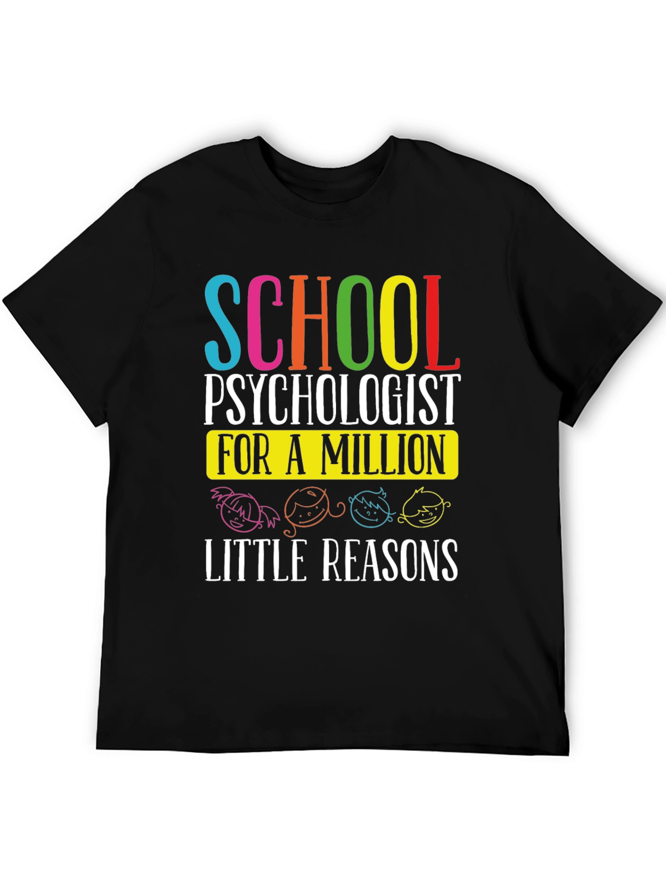 School Psychologist T-Shirt - A Million Little Reasons