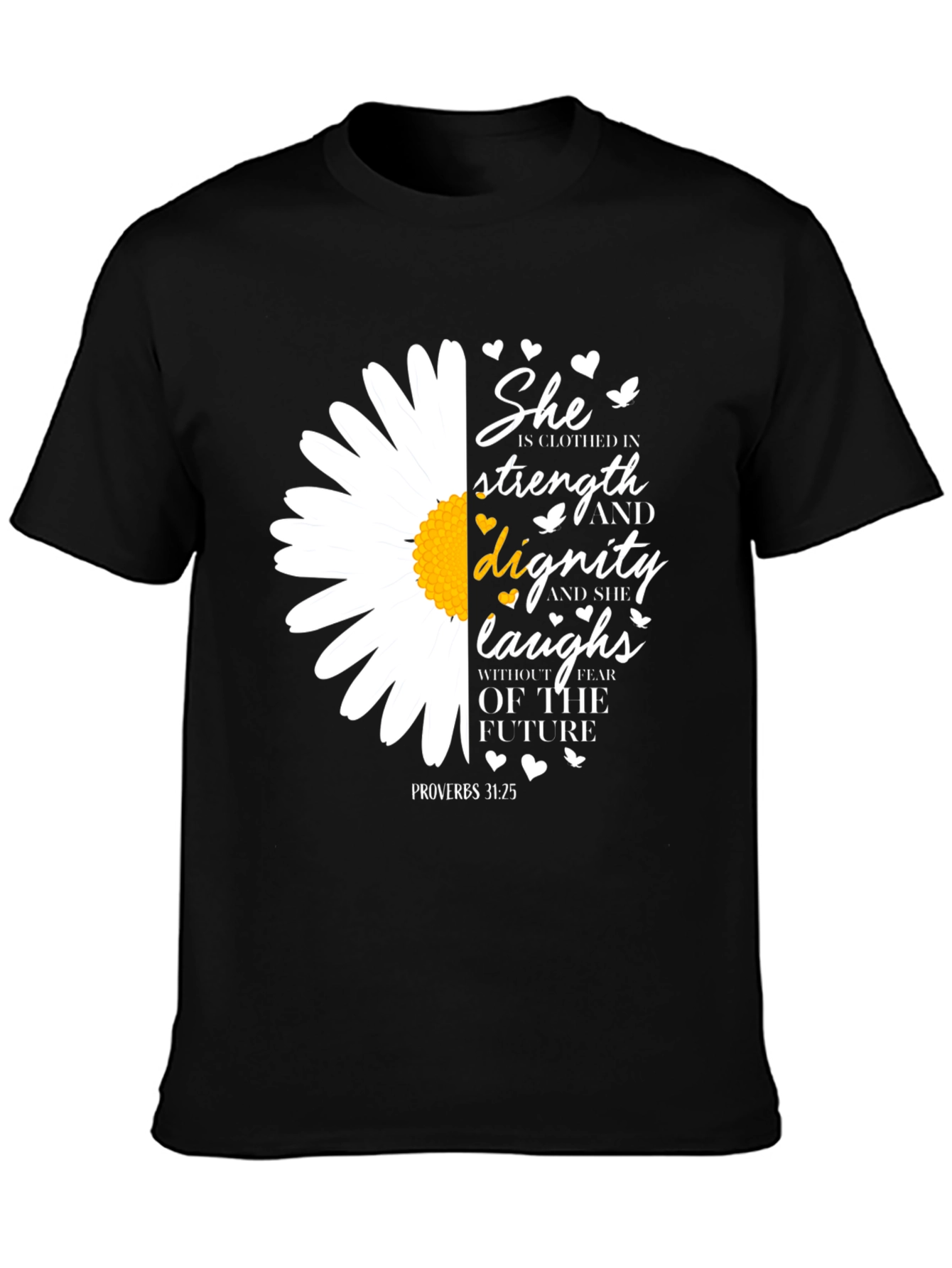Strength & Dignity Graphic T-Shirt