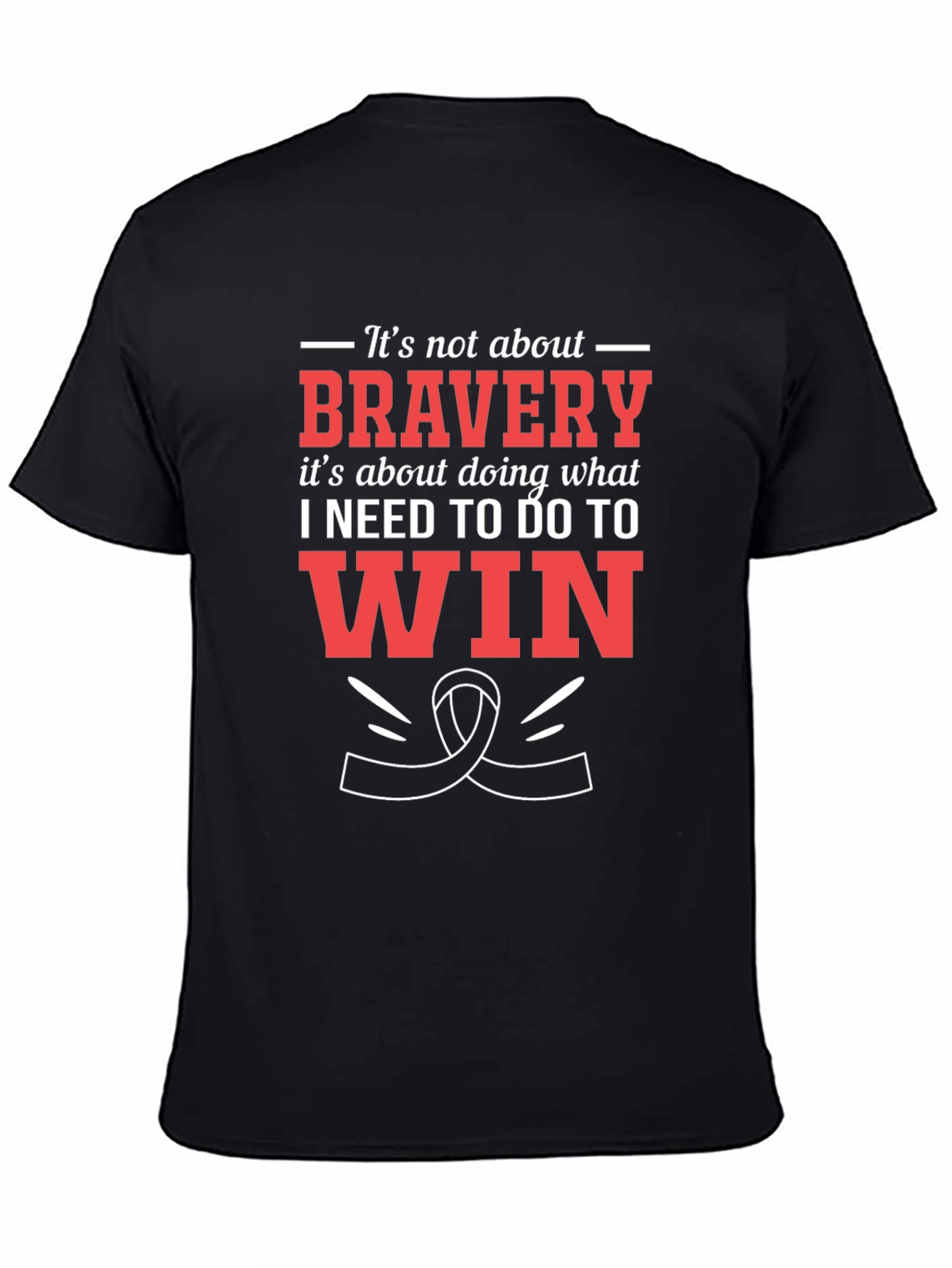 Bravery Motivational Graphic T-Shirt