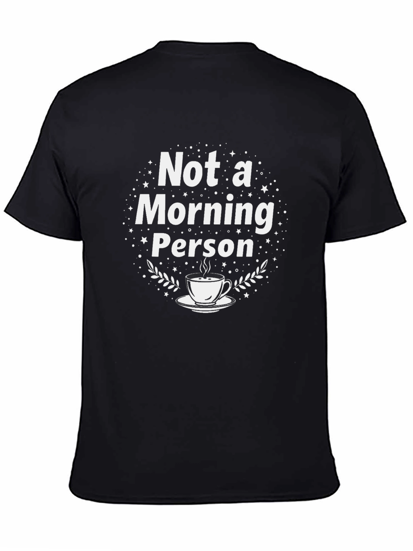Not a Morning Person Graphic Tee