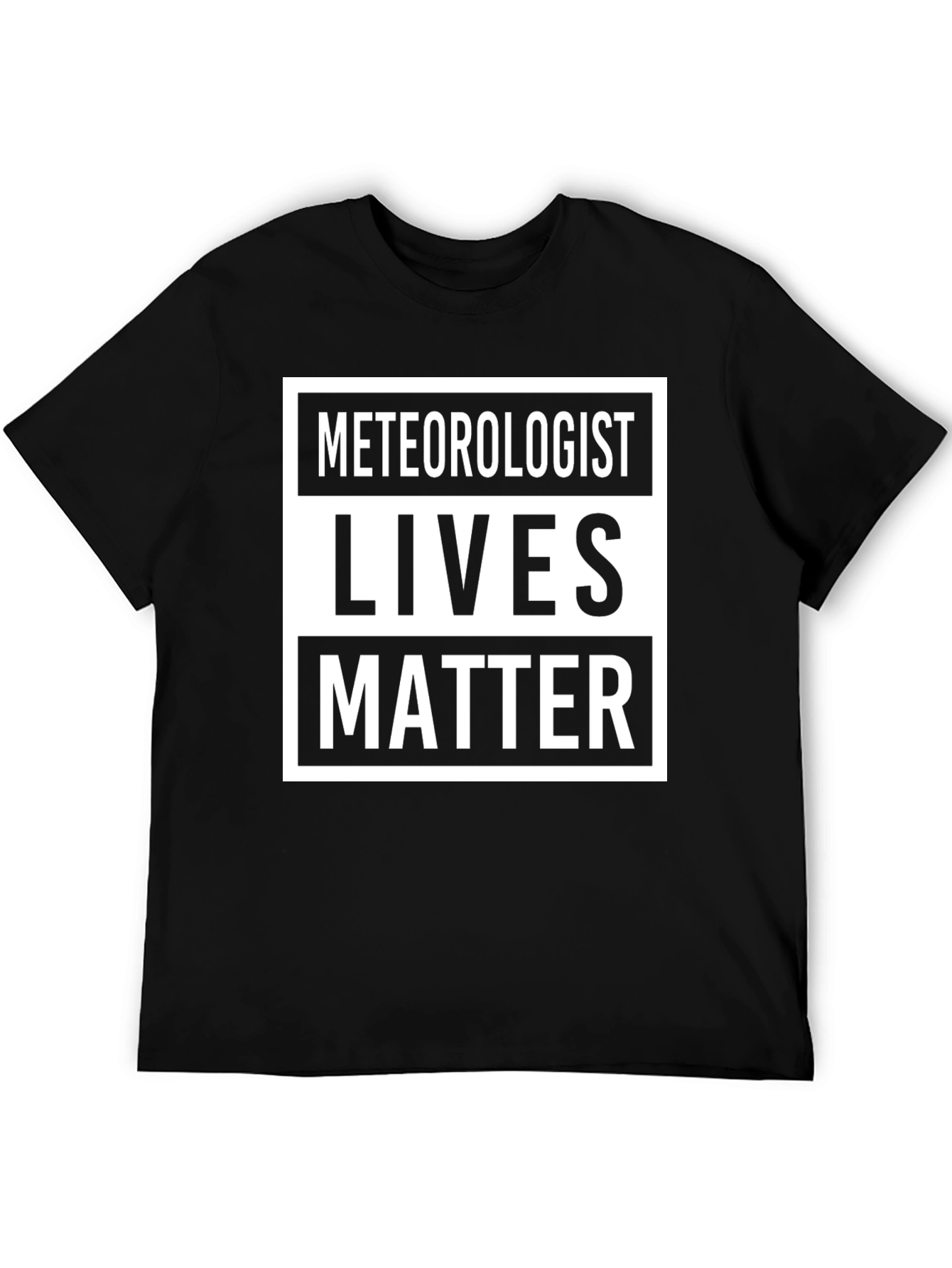 Meteorologist Lives Matter T-Shirt Funny Gift