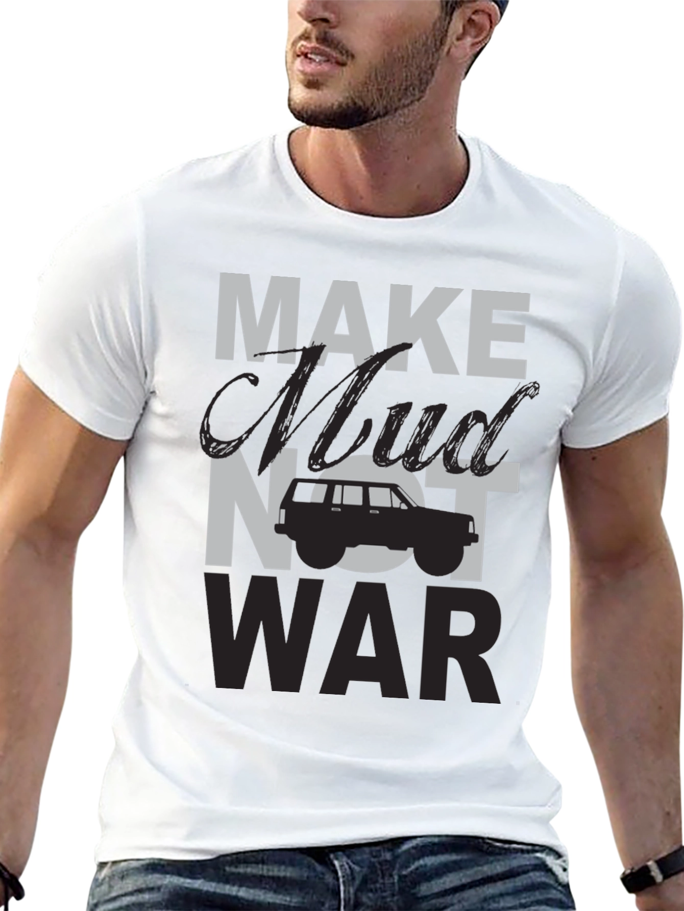 Make Mud Not War T-Shirt