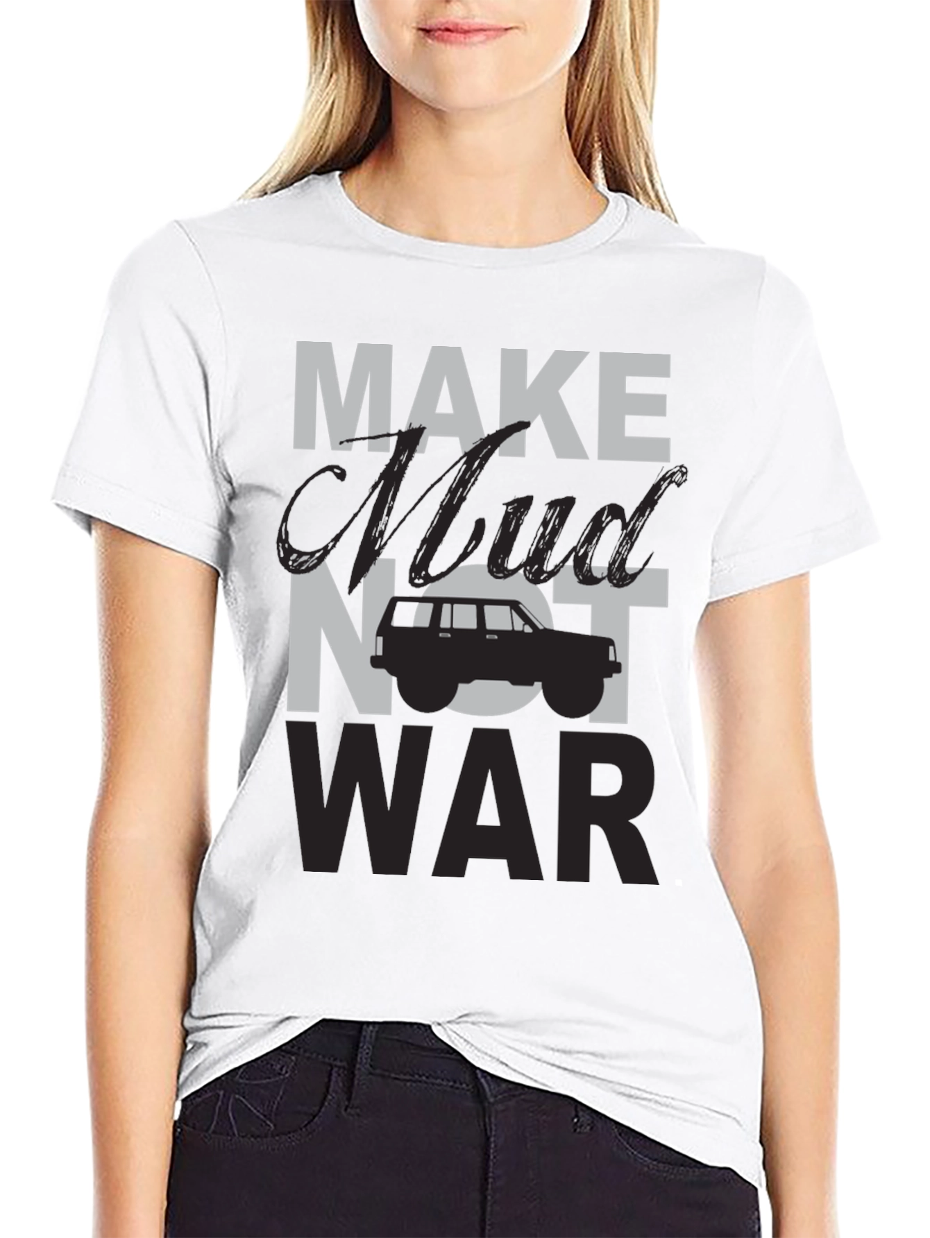 Make Mud Not War T-Shirt