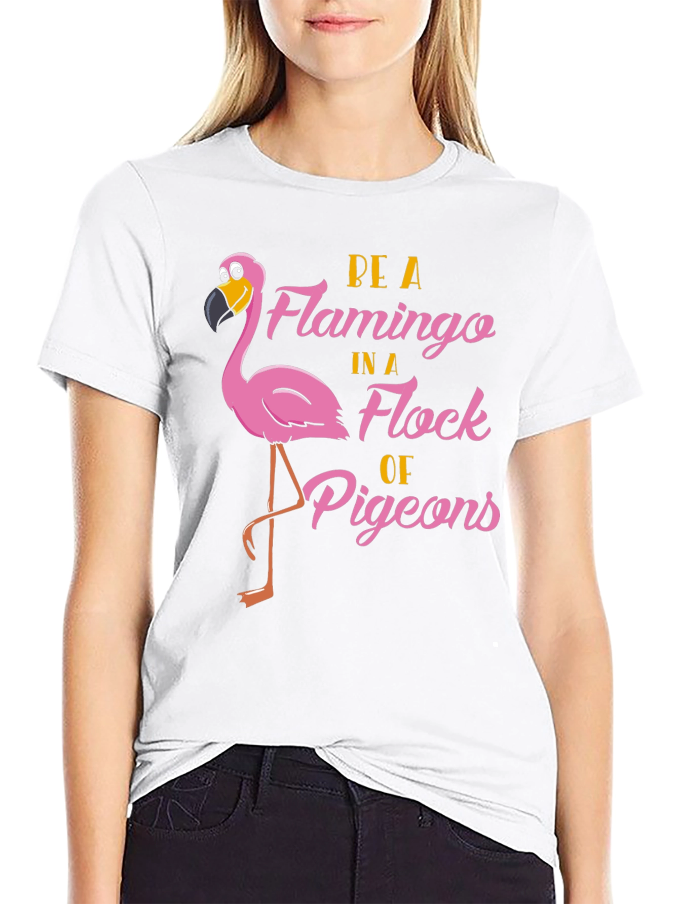 Be a Flamingo T-Shirt