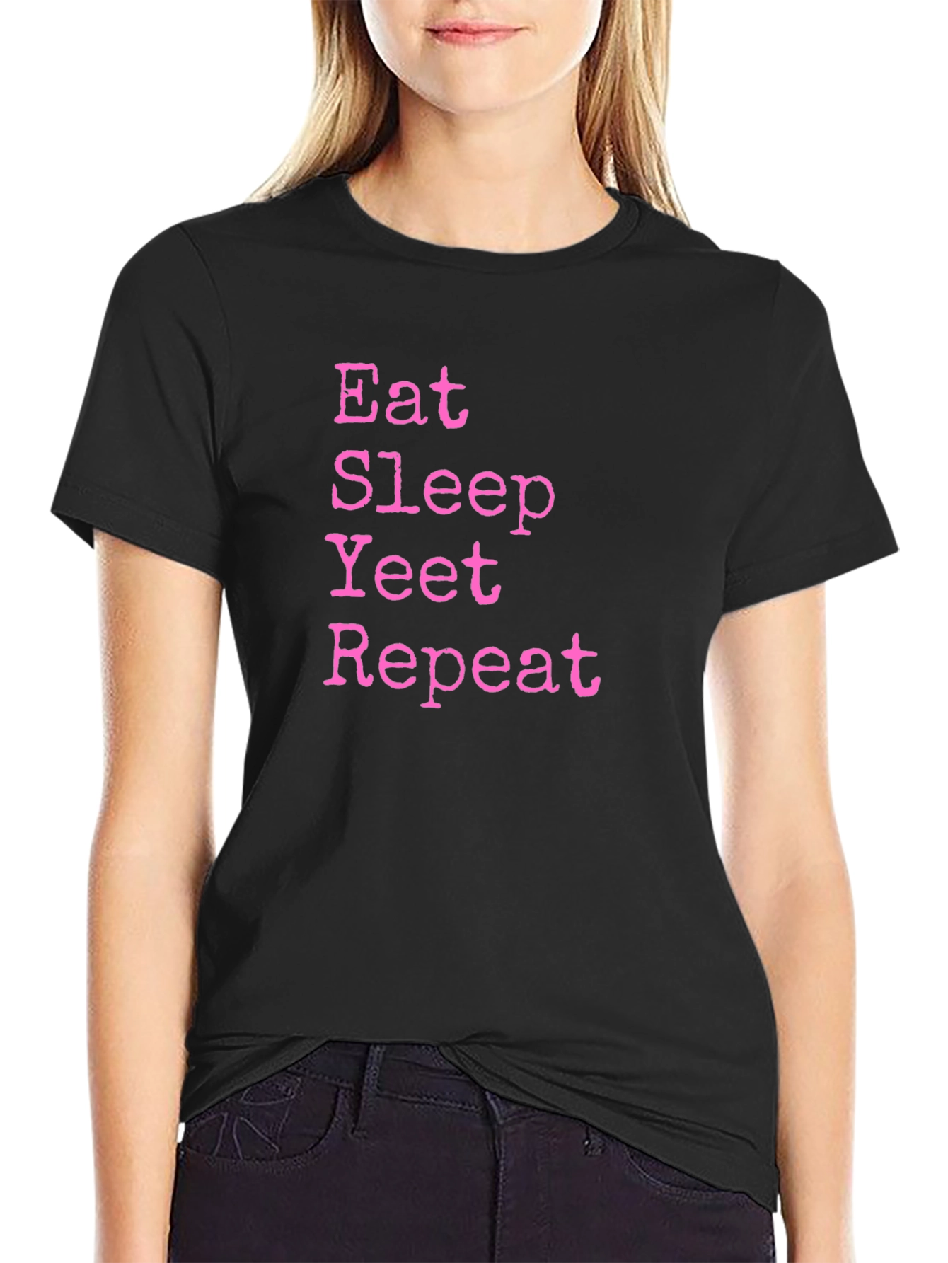 Eat Sleep Yeet Repeat Black T-Shirt
