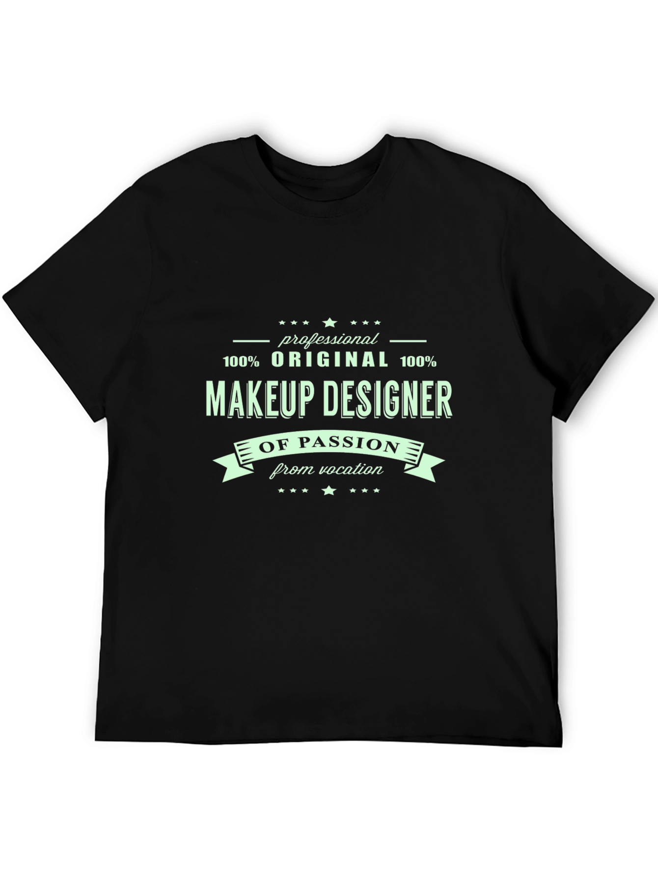Makeup Designer T-Shirt - Original Passion