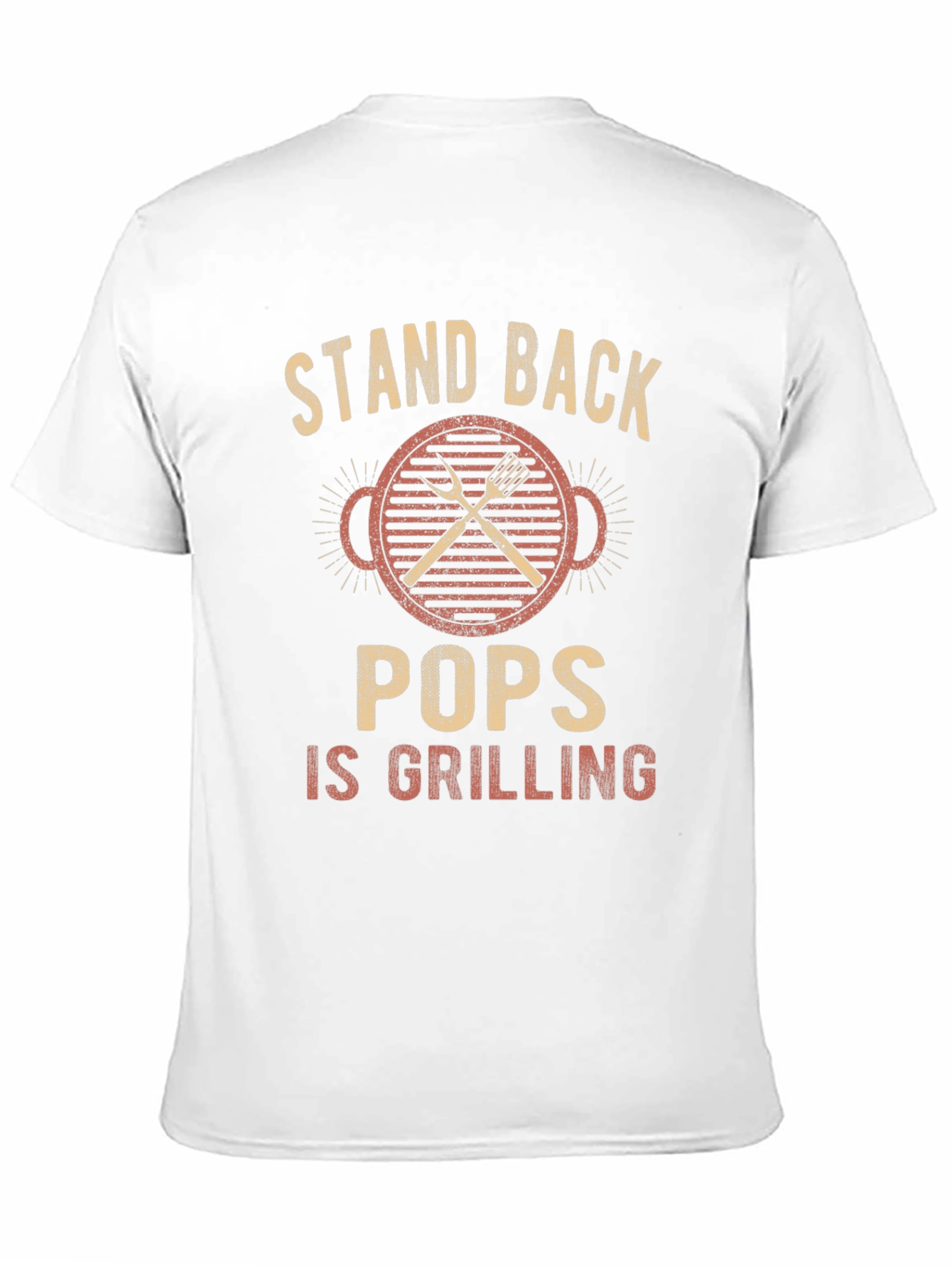 Stand Back Pops Is Grilling T-Shirt - BBQ Gift