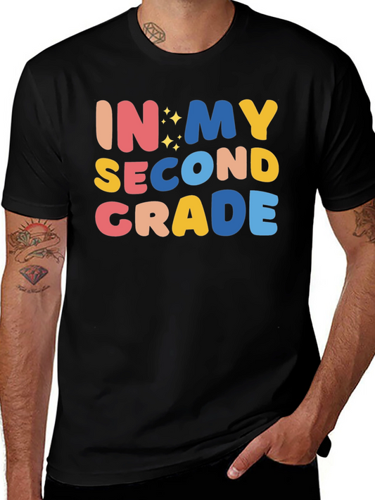 In My Second Grade T-Shirt