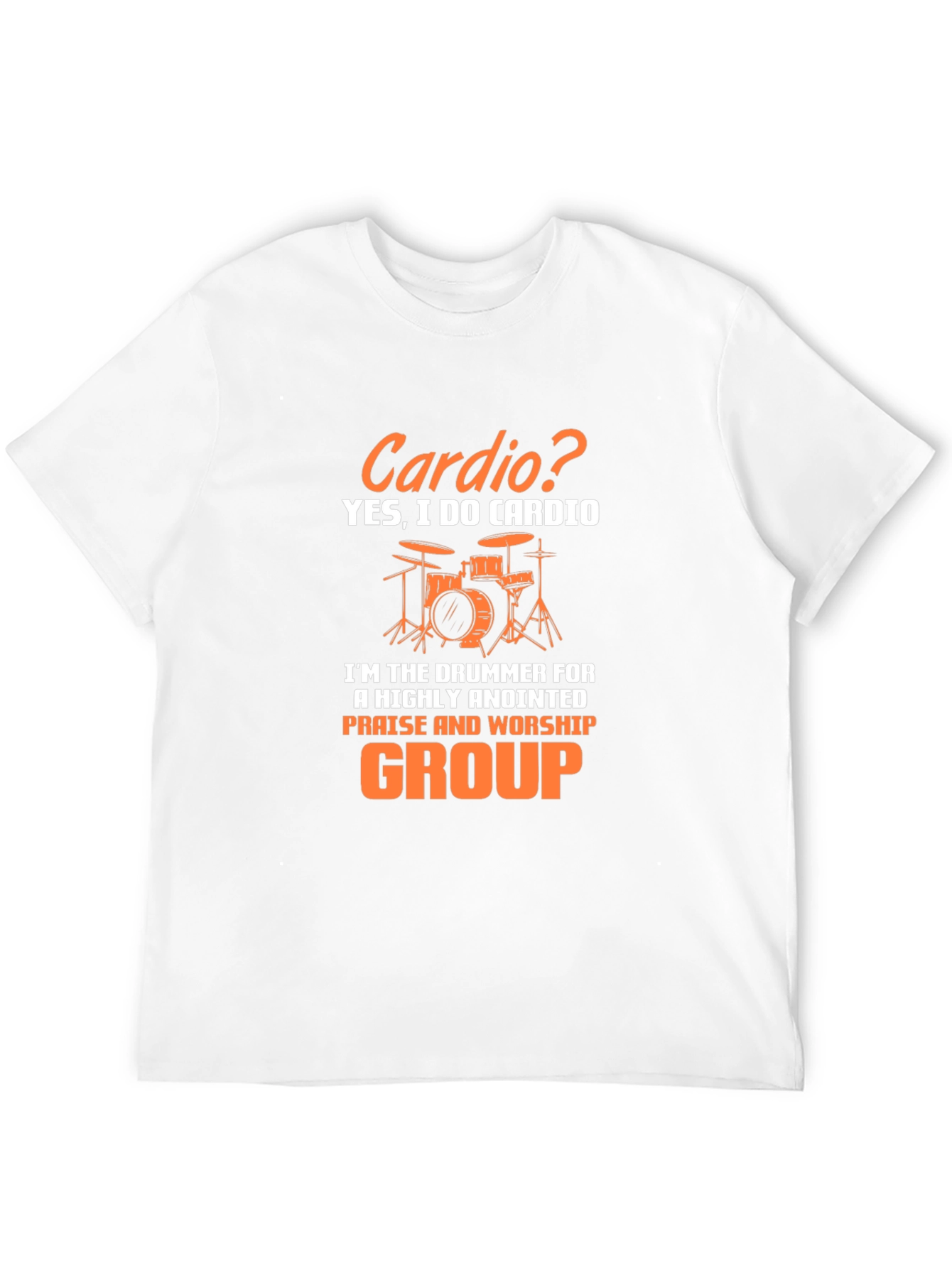 Drummer Cardio T-Shirt - Praise & Worship Group