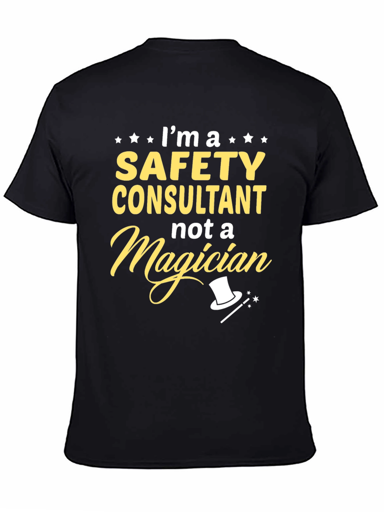 Safety Consultant T-Shirt Funny Profession Tee
