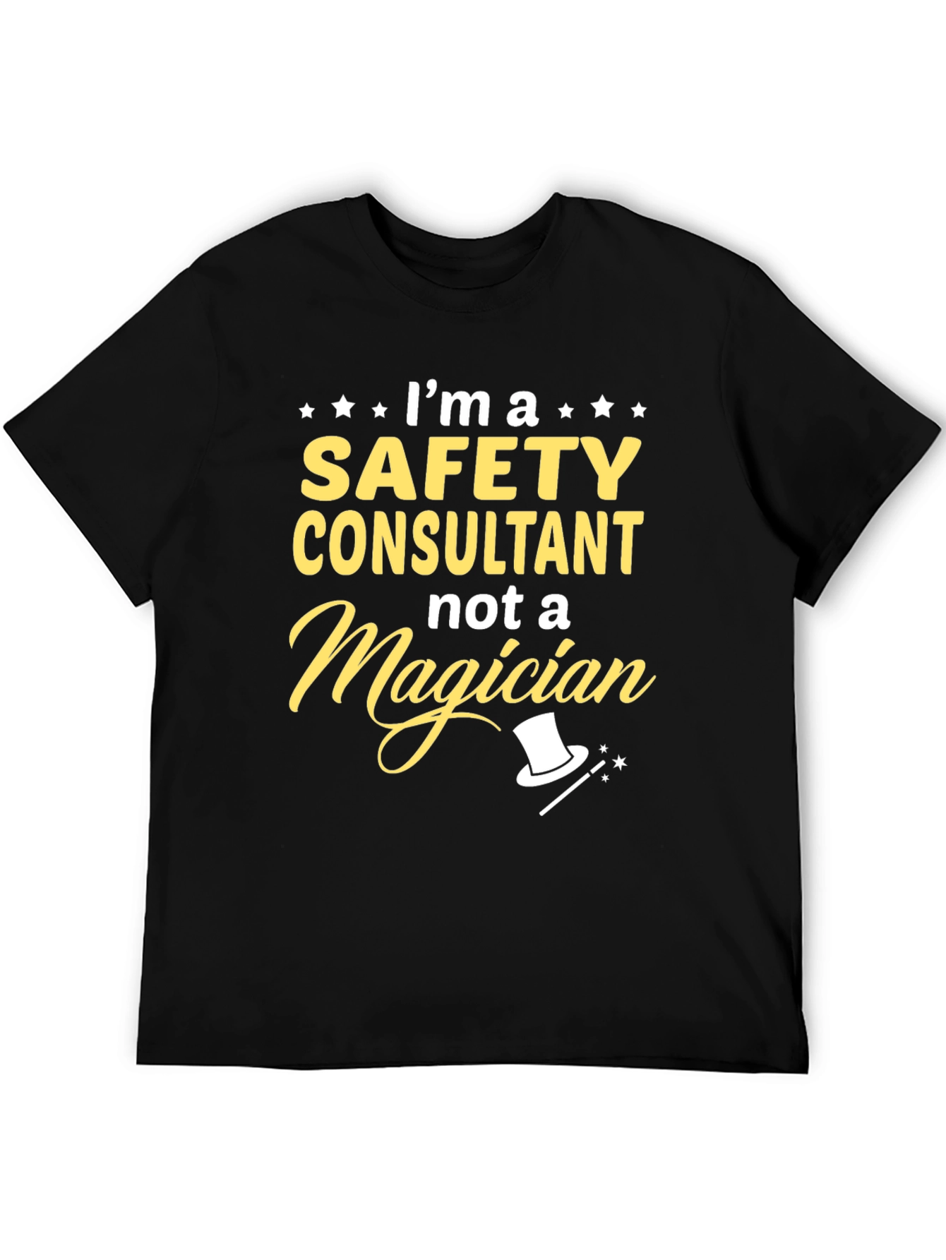 Safety Consultant T-Shirt Funny Profession Tee
