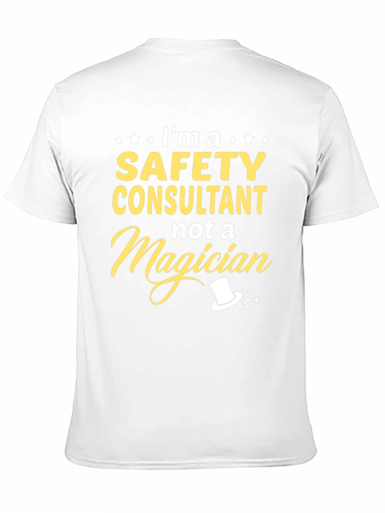 Safety Consultant T-Shirt Funny Profession Tee