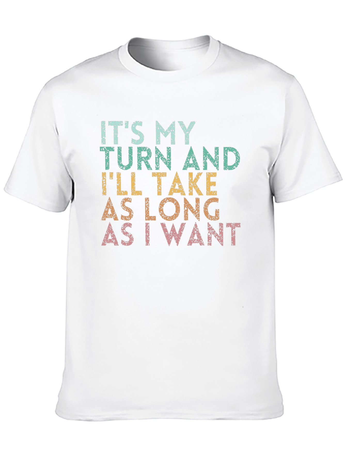 Its My Turn Graphic Tee