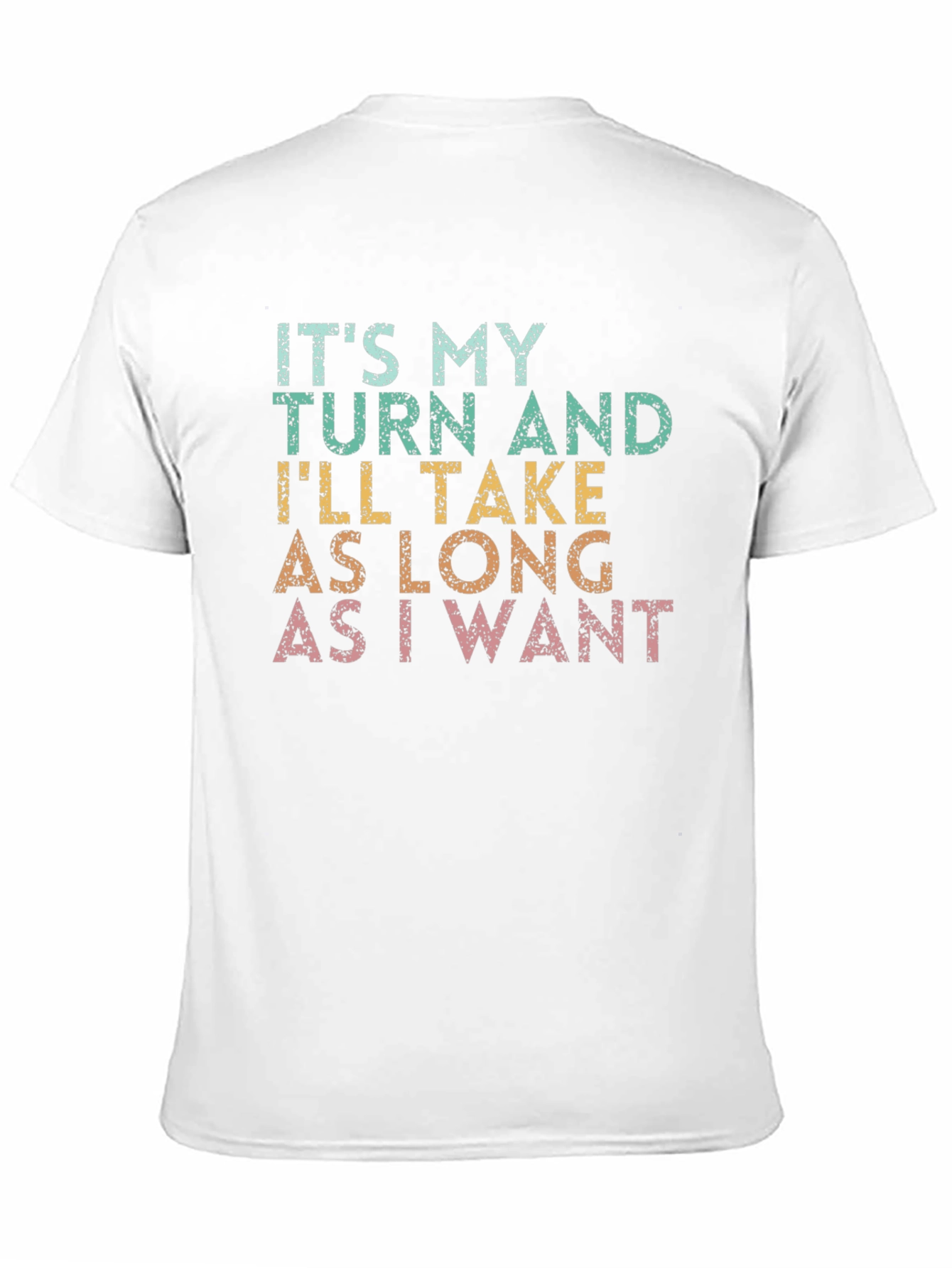 Its My Turn Graphic Tee