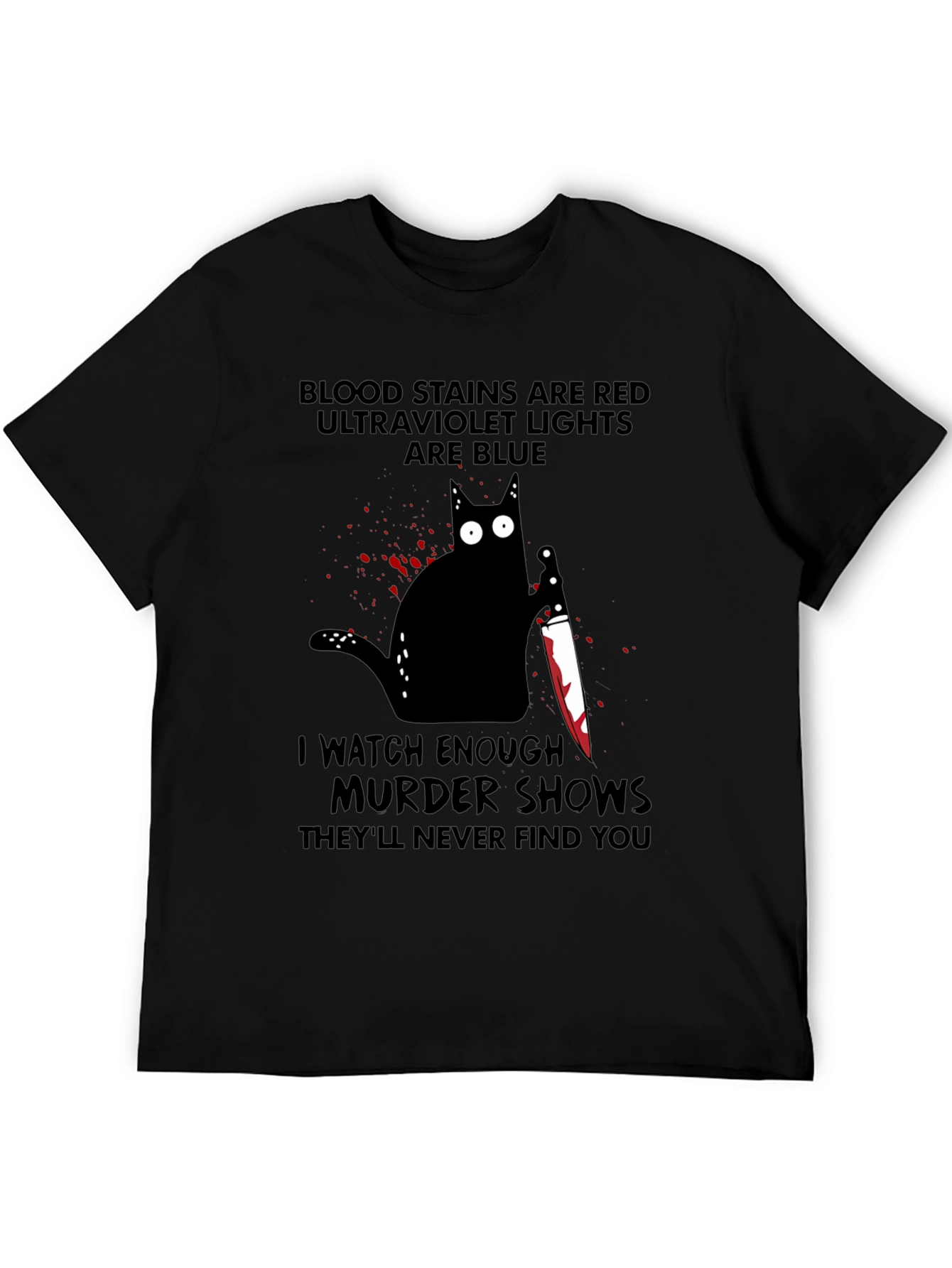 Murder Cat T-Shirt: Blood Stains Murder Shows