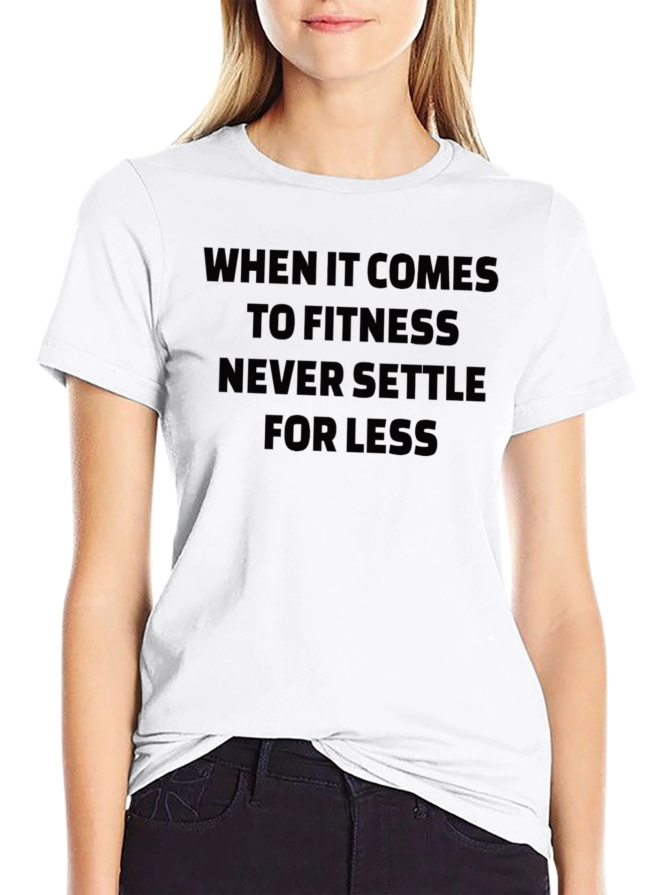 Fitness Motivation Tee - Never Settle for Less