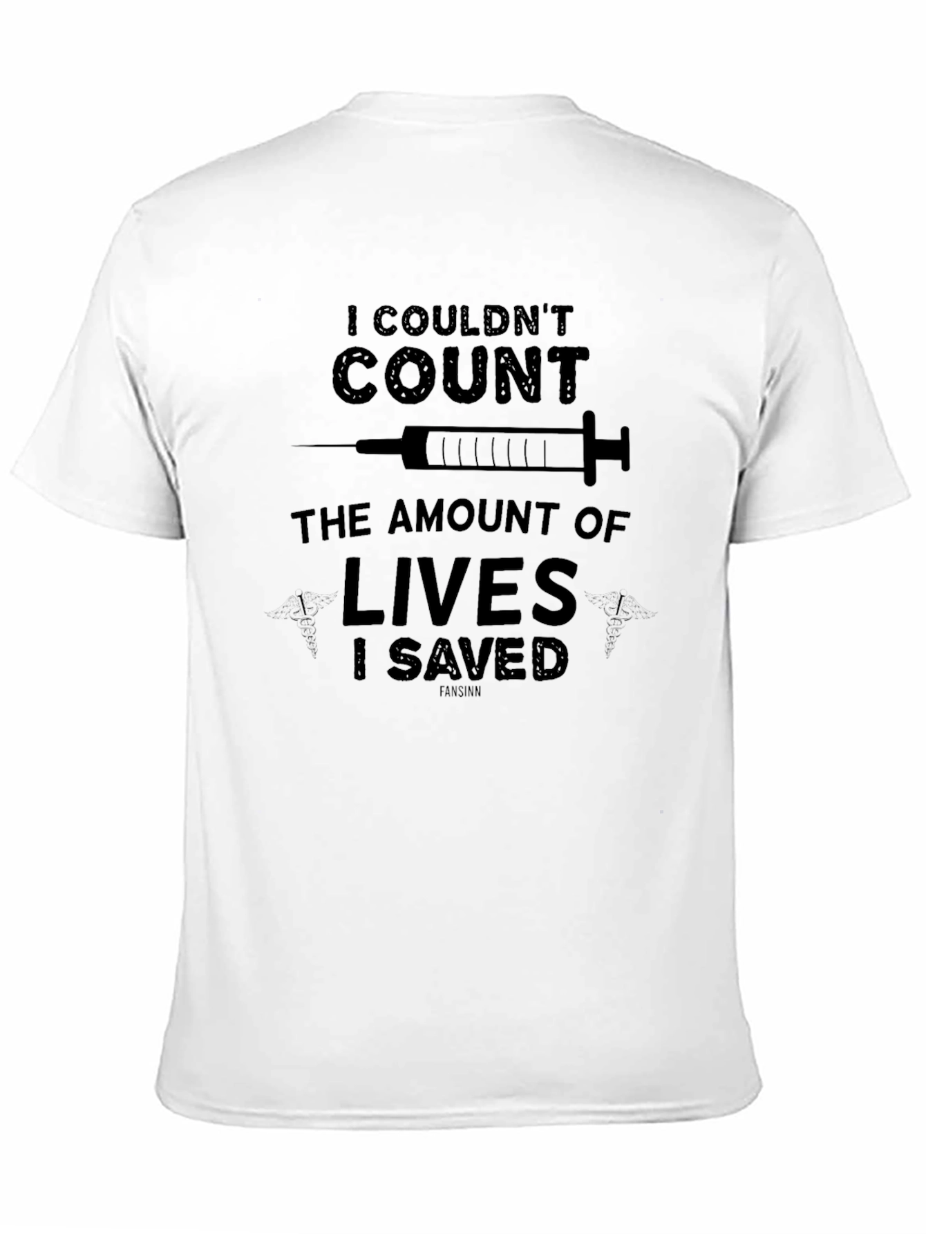 Funny Nurse/Doctor T-Shirt: I Couldnt Count Lives Saved