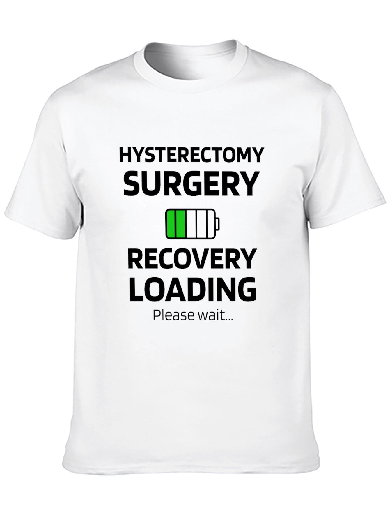 Hysterectomy Recovery Loading T-Shirt