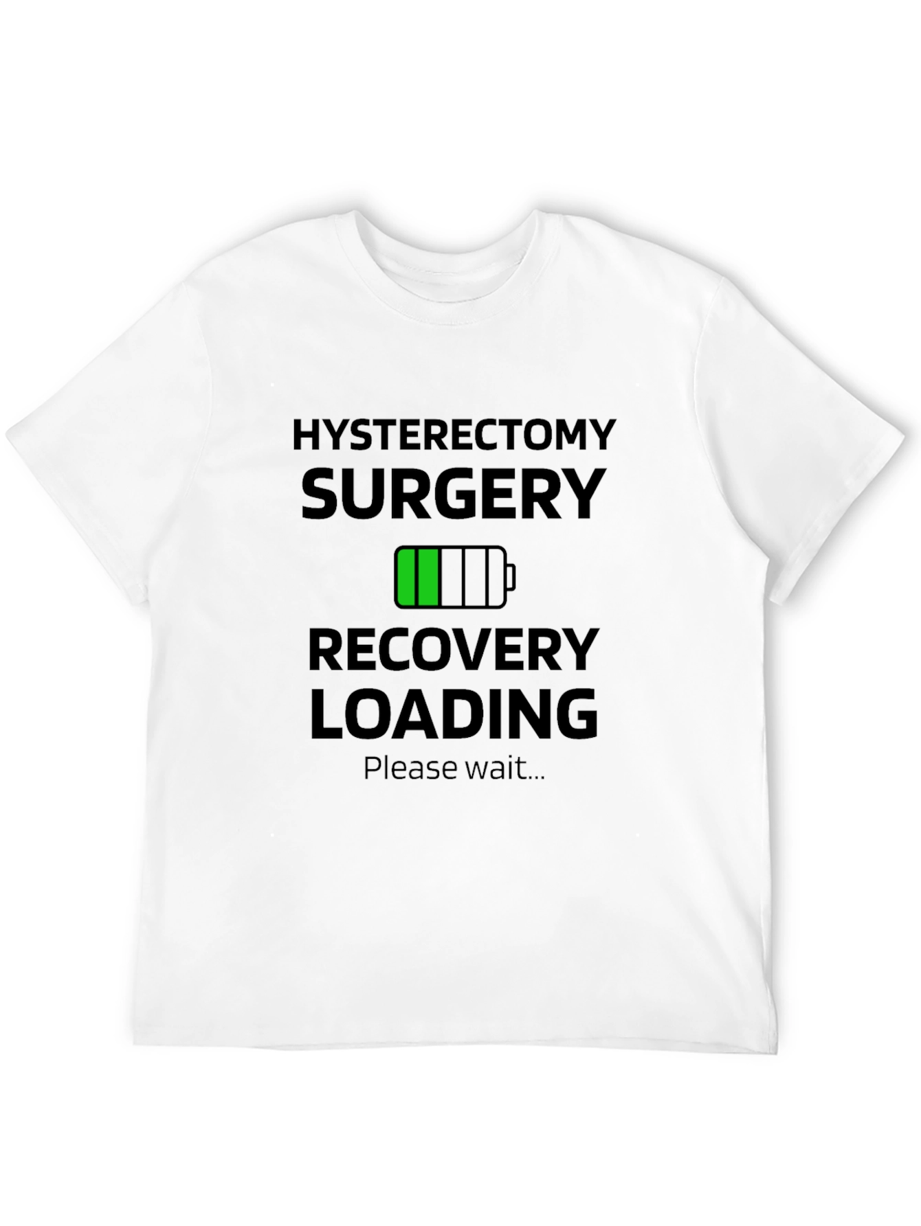 Hysterectomy Recovery Loading T-Shirt