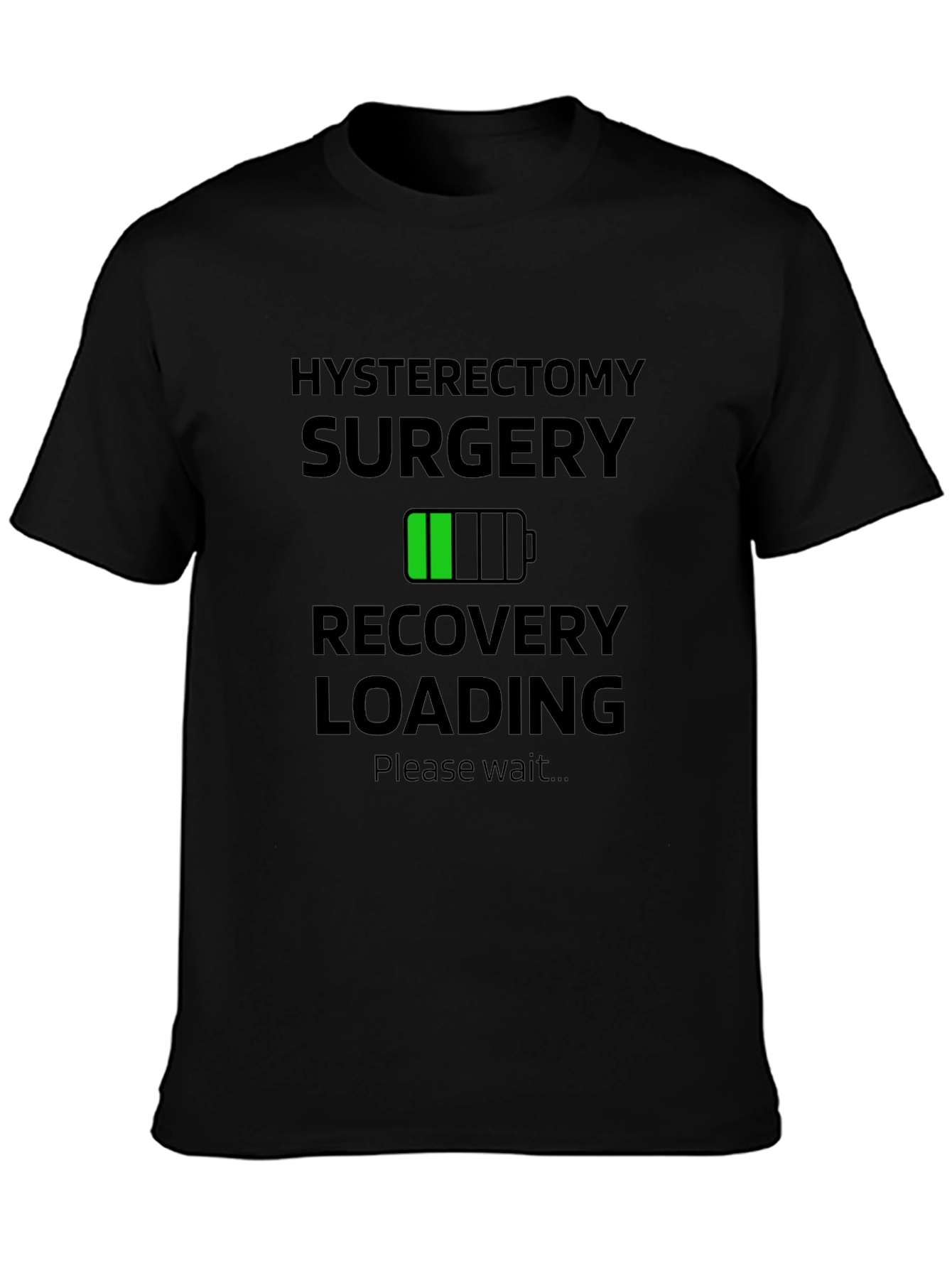 Hysterectomy Recovery Loading T-Shirt