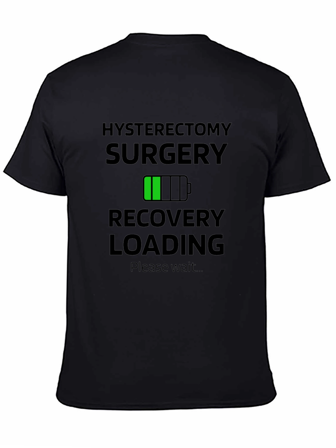 Hysterectomy Recovery Loading T-Shirt