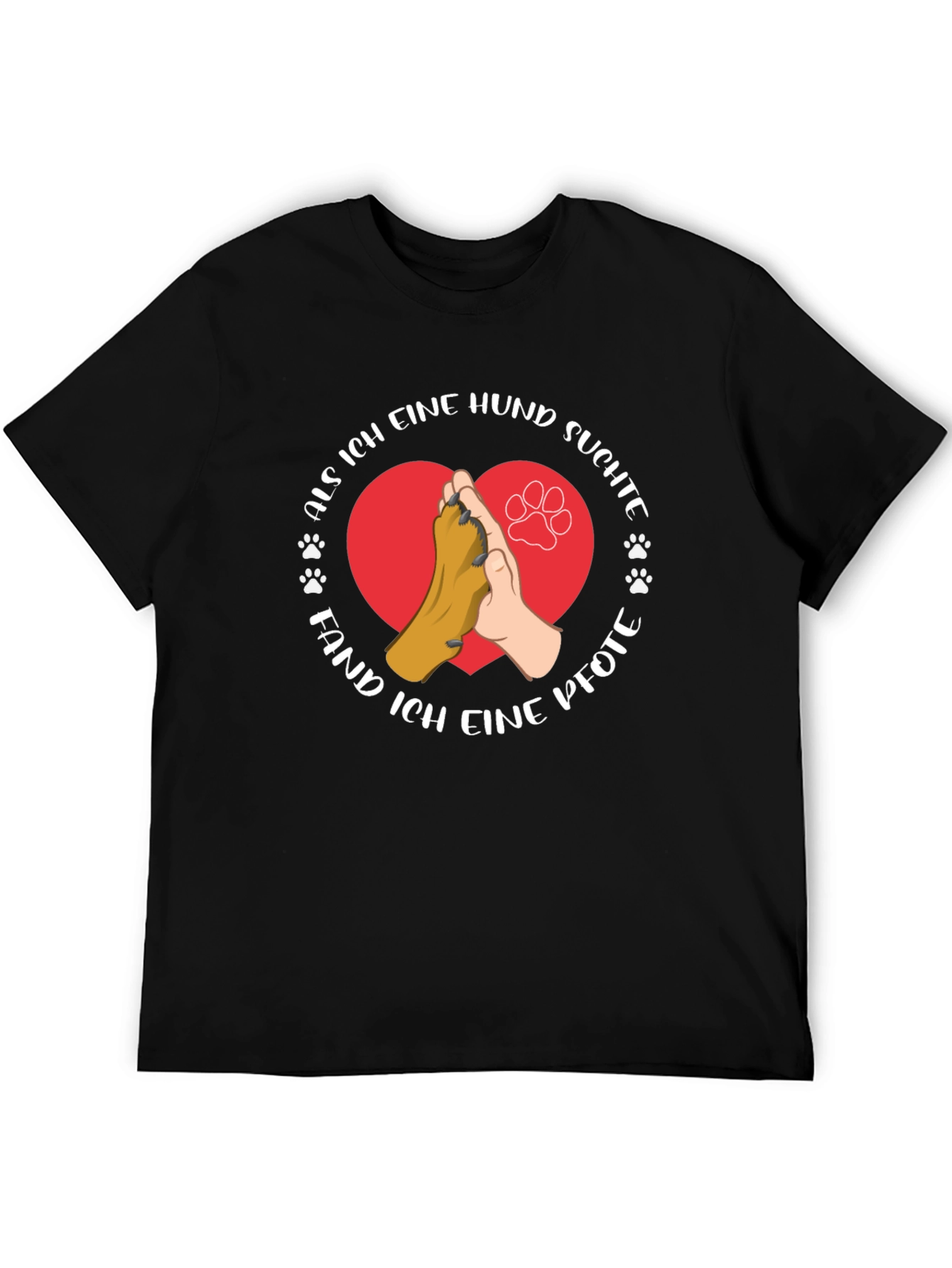 Als Ich Eine Hund Suchte T-Shirt