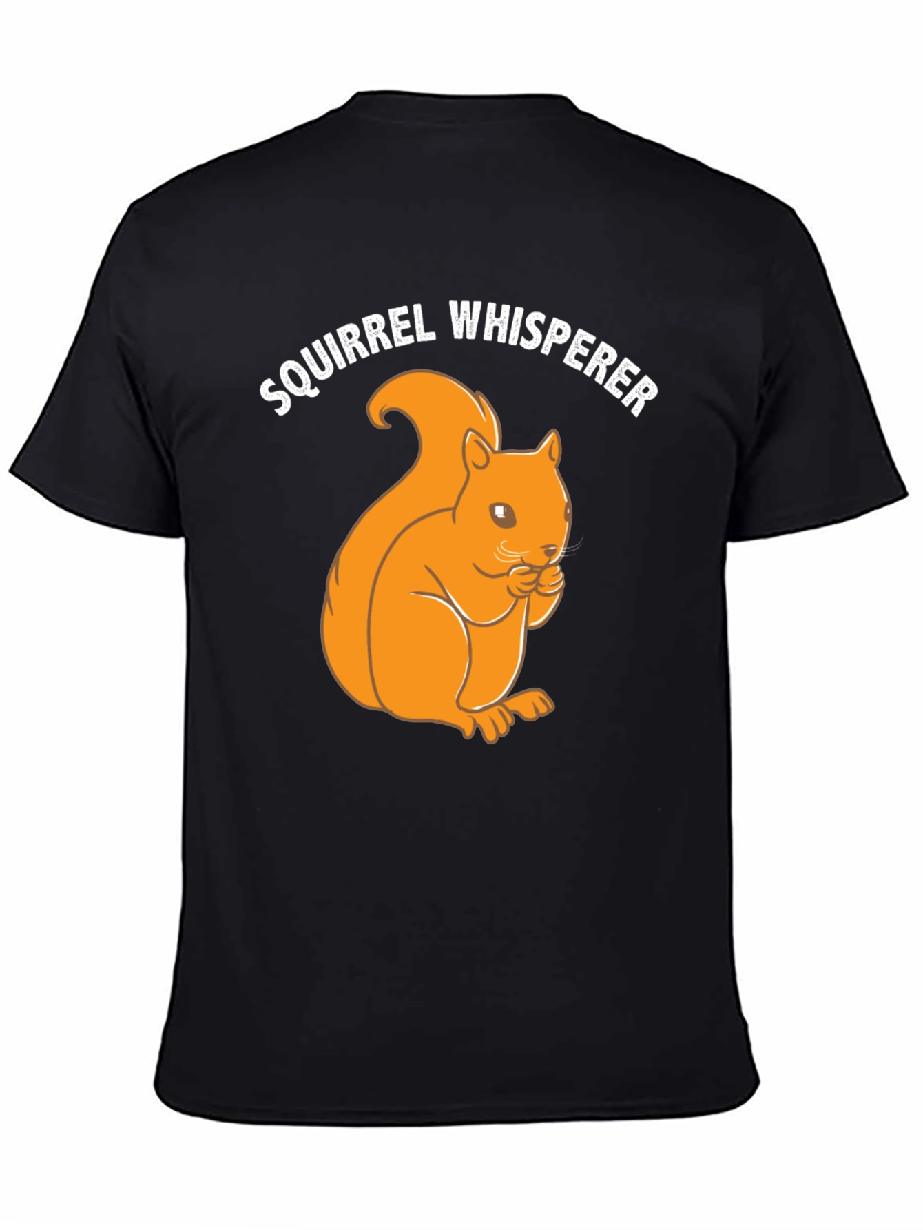 Squirrel Whisperer T-Shirt