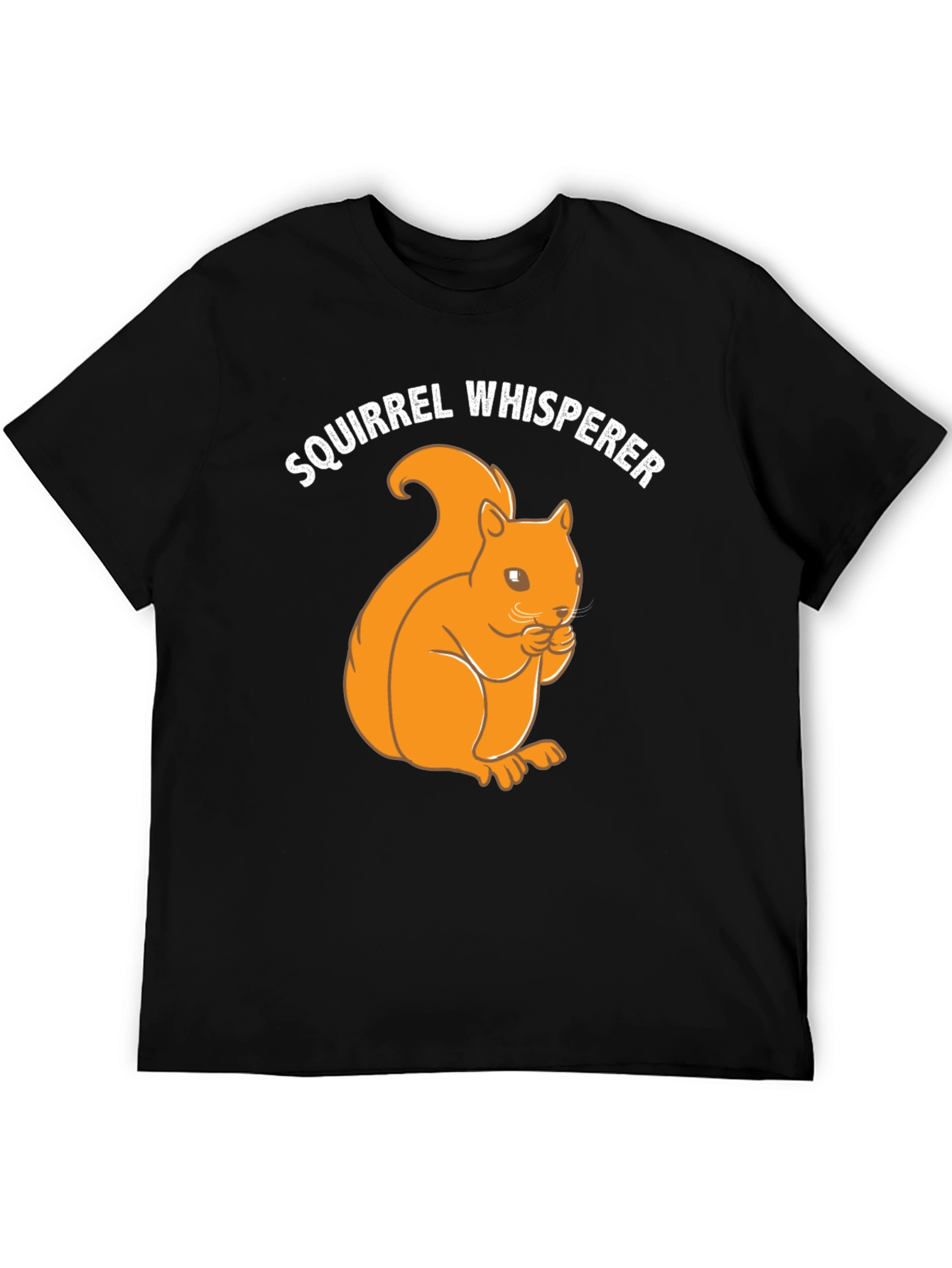 Squirrel Whisperer T-Shirt