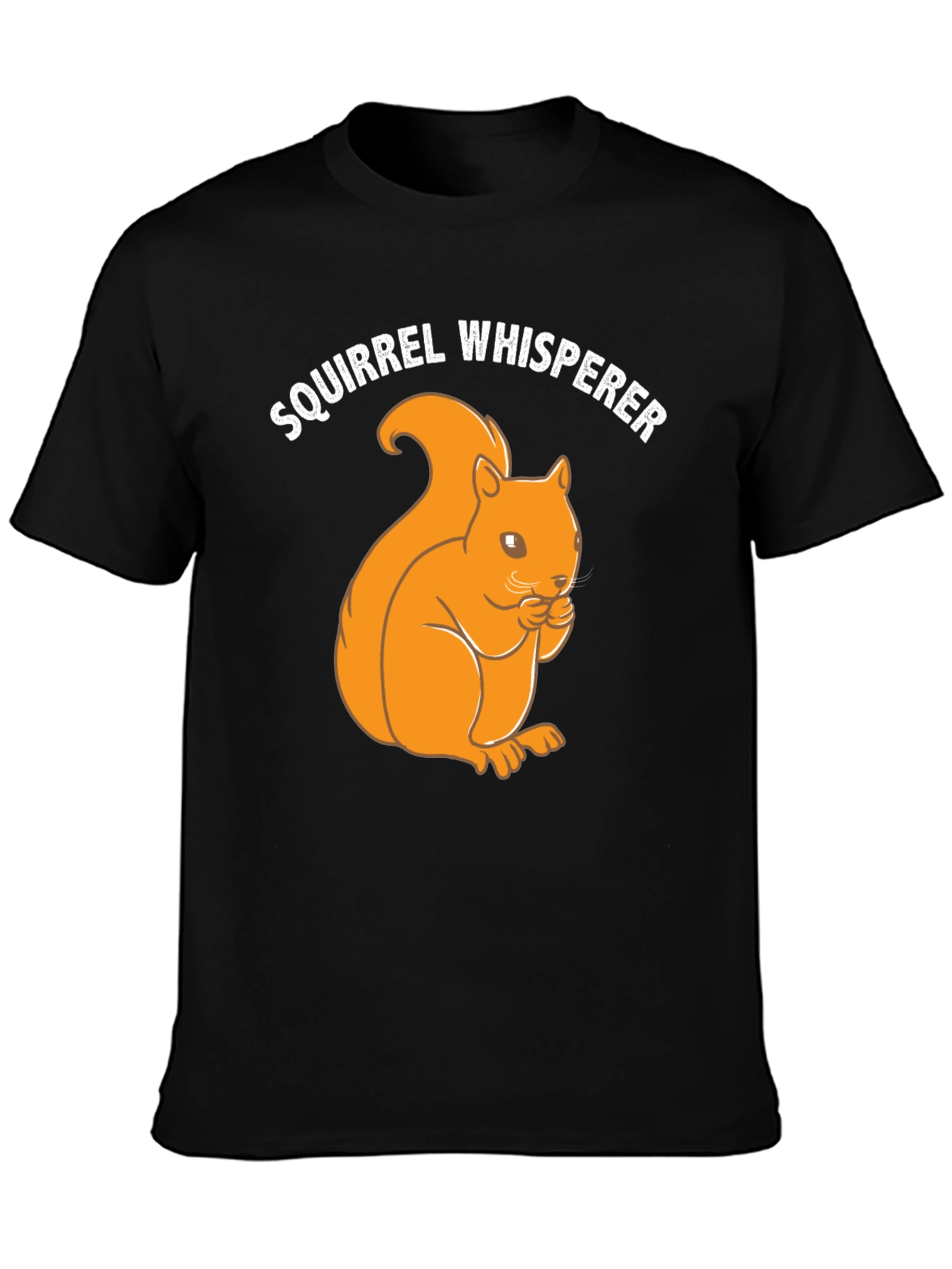 Squirrel Whisperer T-Shirt