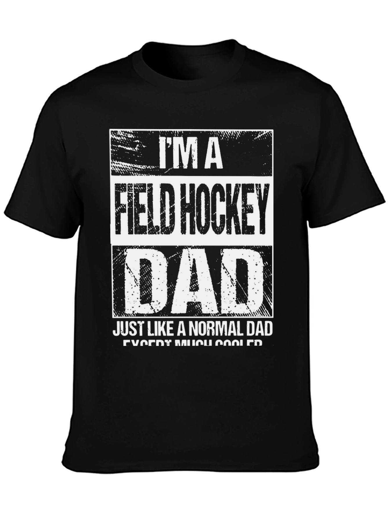 Field Hockey Dad Graphic T-Shirt