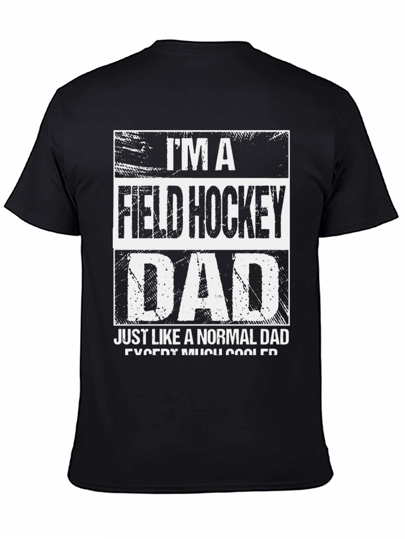 Field Hockey Dad Graphic T-Shirt