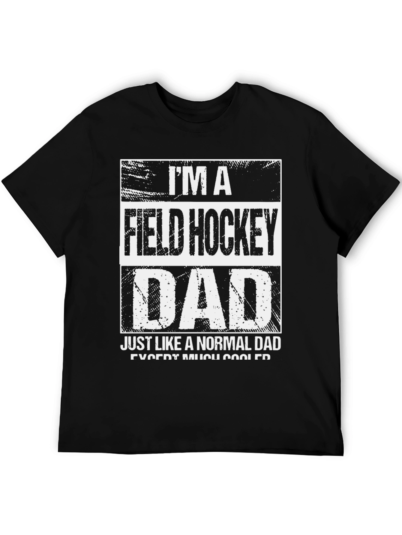 Field Hockey Dad Graphic T-Shirt